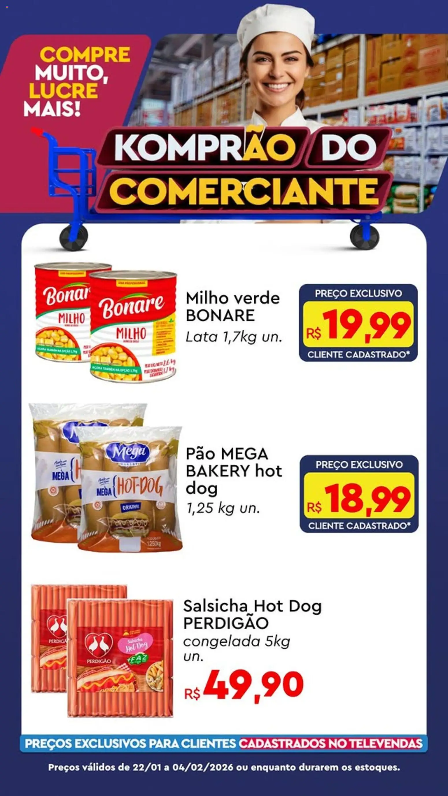 Komprao Atacadista Folheto - válido de 22.01.2026 | Página: 4 | Produtos: Milho verde, Salsicha, Pão