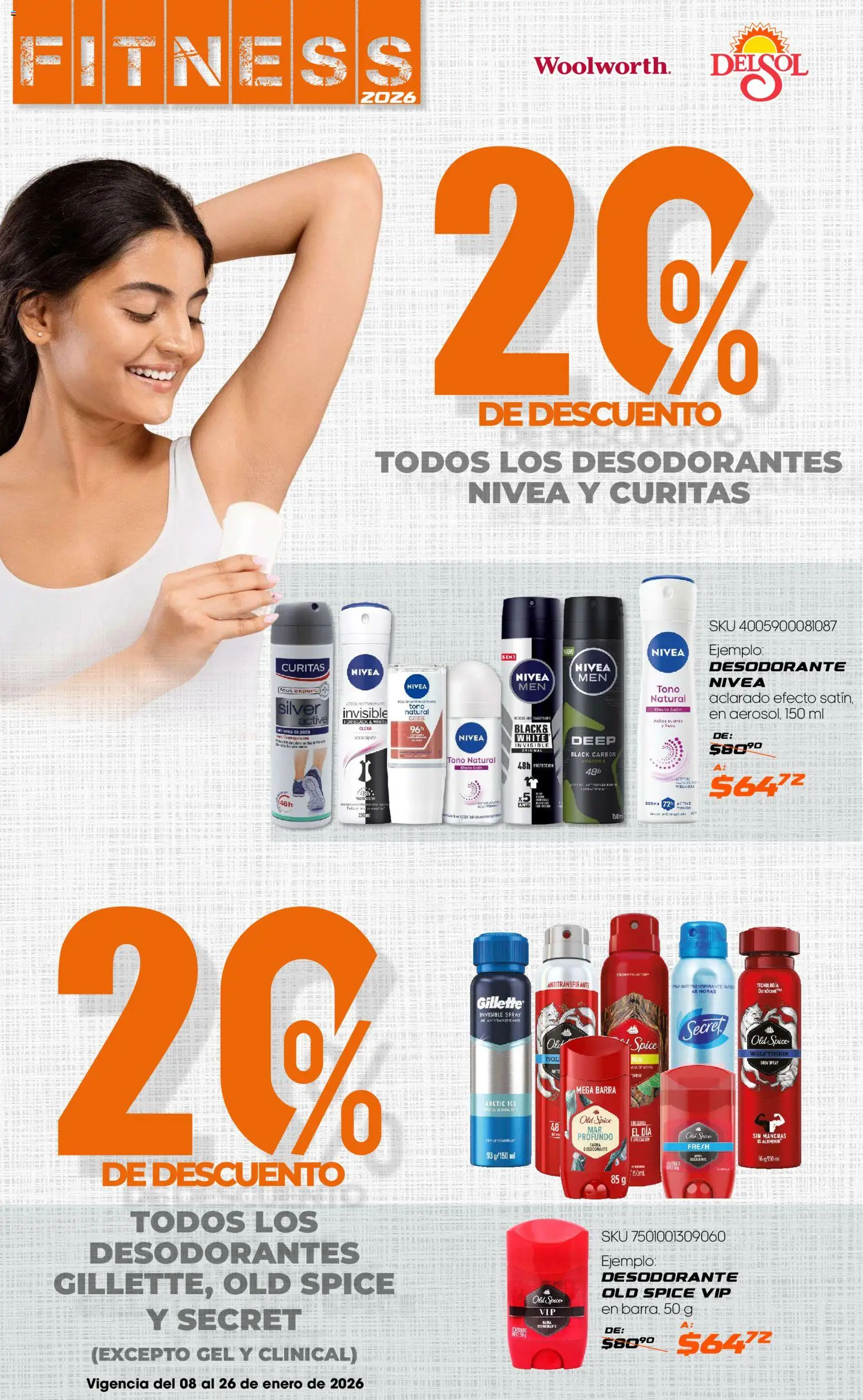 Nuevas ofertas de Del Sol y Woolworth válidas en toda la República Mexicana desde el 08.01.2026. ¡Encuentra las mejores ofertas en Del Sol y Woolworth catálogo Fitness! | Página: 28 | Productos: Desodorante, Antitranspirante, Barra, Body