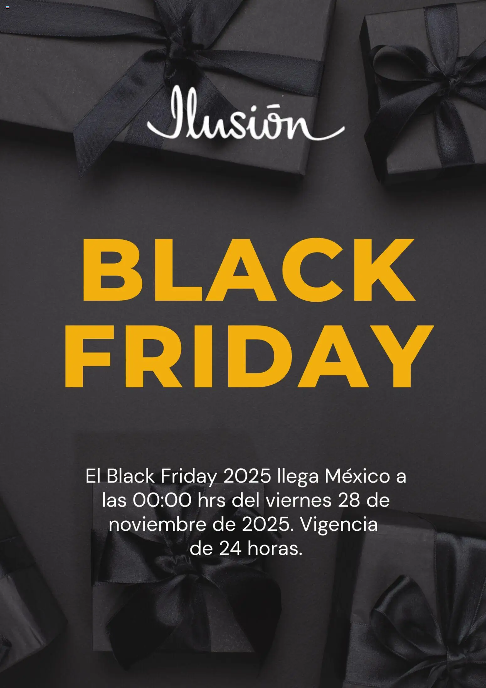 Nuevas ofertas de Ilusión válidas en toda la República Mexicana desde el 20.11.2025. ¡Encuentra las mejores ofertas en Ilusión Black Friday aviso! | Página: 1
