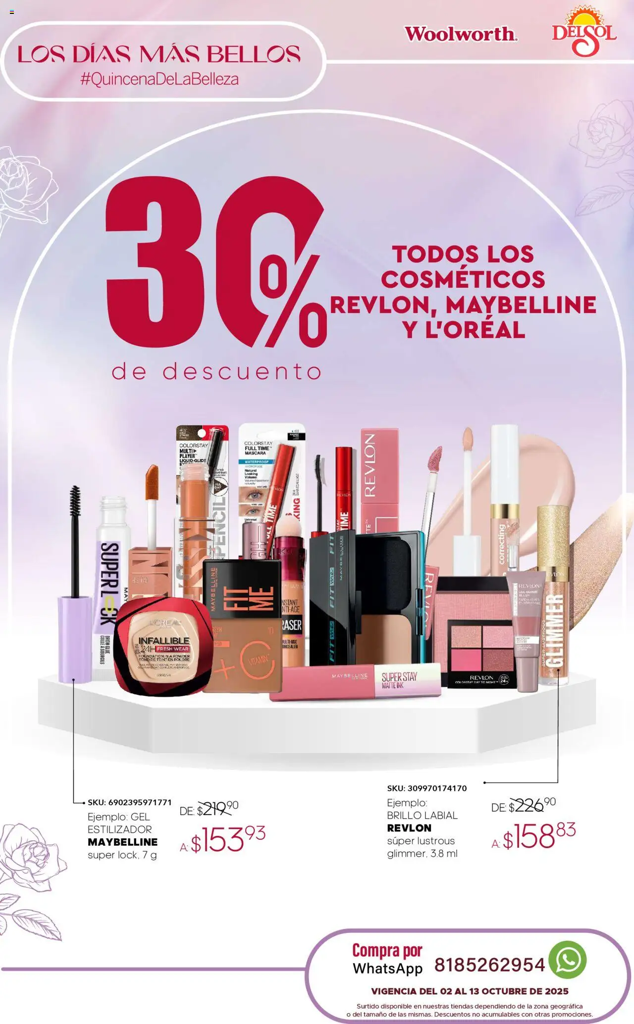 Nuevas ofertas de Del Sol y Woolworth válidas en toda la República Mexicana desde el 02.10.2025. ¡Encuentra las mejores ofertas en Del Sol y Woolworth - Catálogo Quincena de la Belleza Octubre! | Página: 32 | Productos: Máscara, Brillo