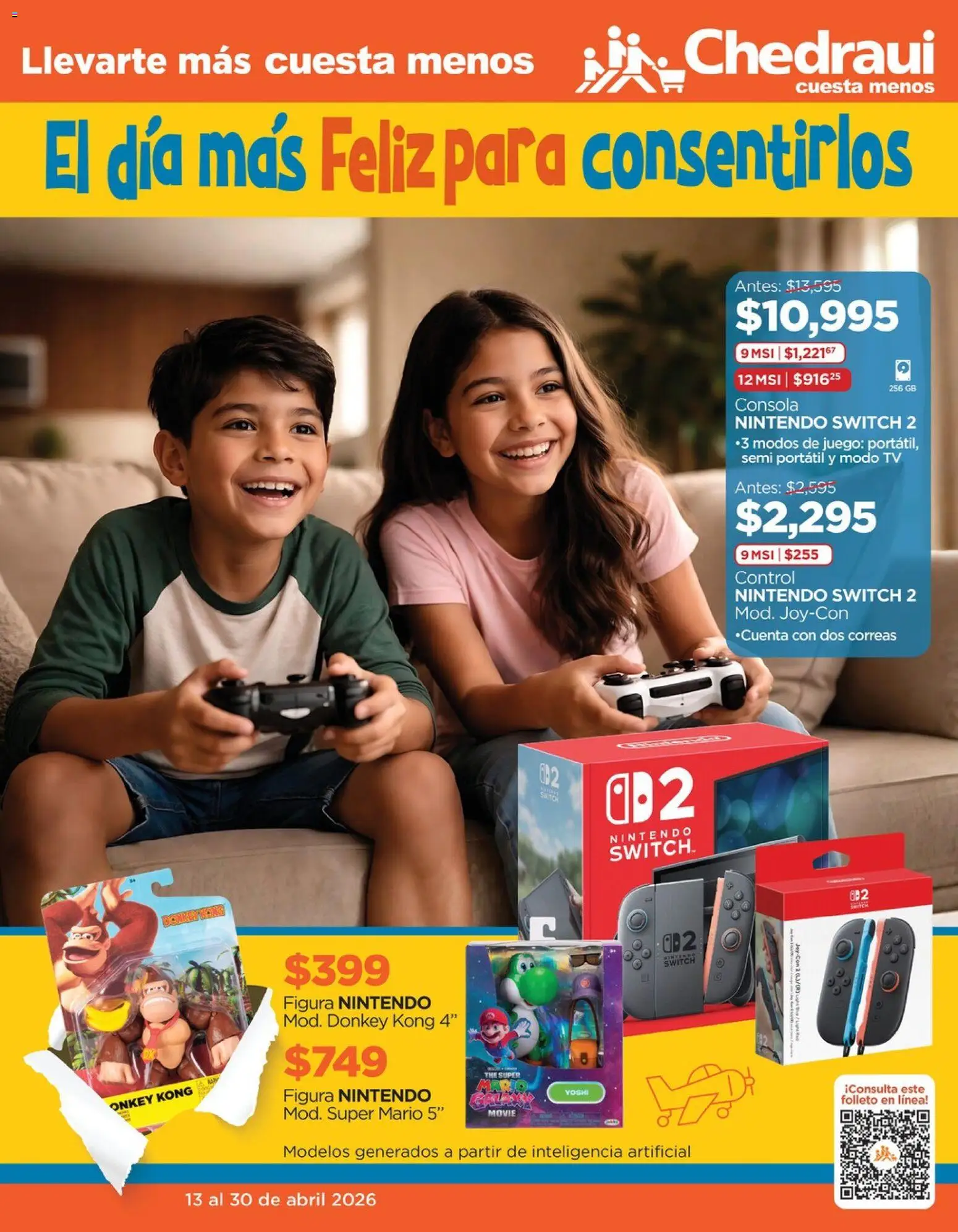 Nuevas ofertas de Chedraui válidas en toda la República Mexicana desde el 13.04.2026. ¡Encuentra las mejores ofertas en Chedraui folleto! | Página: 1 | Productos: Juego