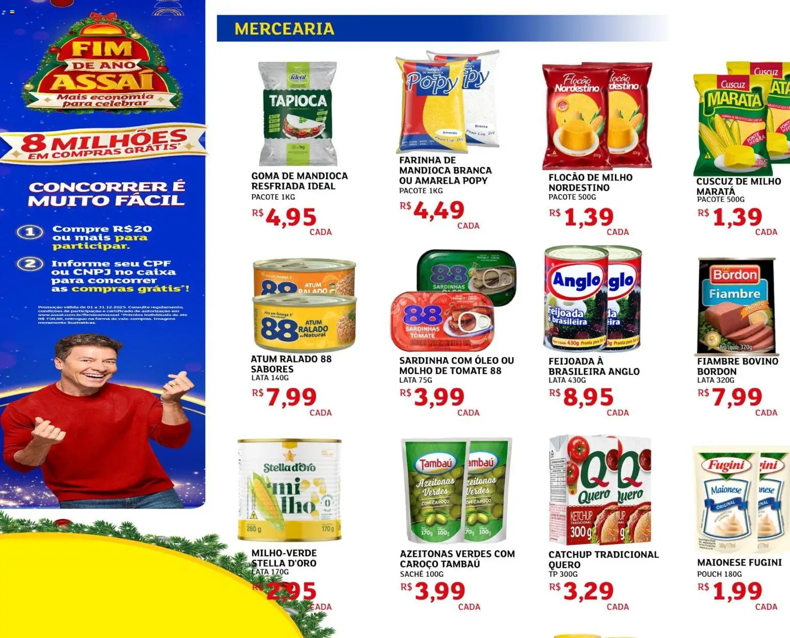 Assaí Atacadista Folheto - válido de 17.12.2025 | Página: 2 | Produtos: Farinha de mandioca, Ketchup, Maionese, Sardinha