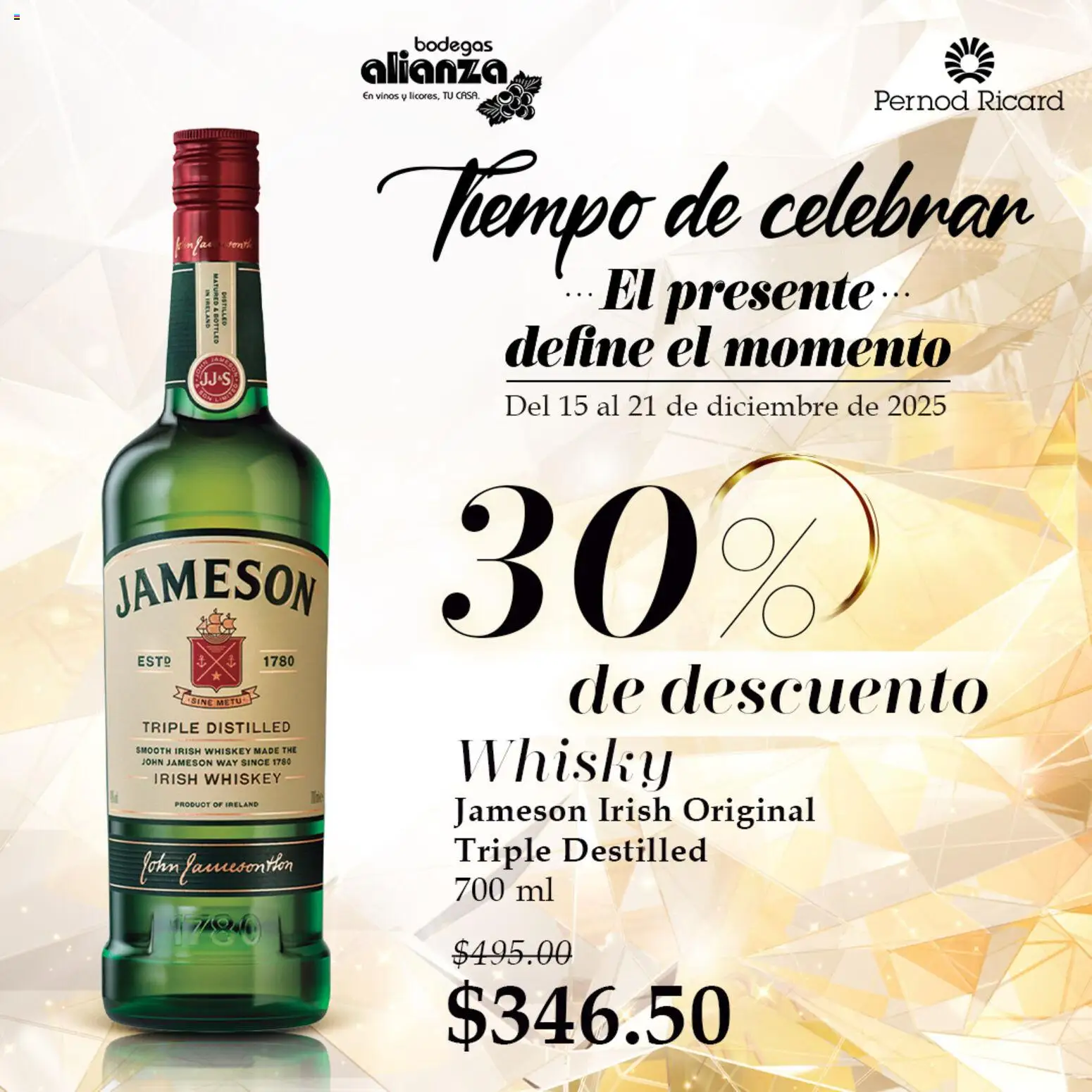 Nuevas ofertas de Bodegas Alianza válidas en toda la República Mexicana desde el 15.12.2025. ¡Encuentra las mejores ofertas en Bodegas Alianza catálogo Nuestras Promociones ! | Página: 1 | Productos: Whiskey, Whisky