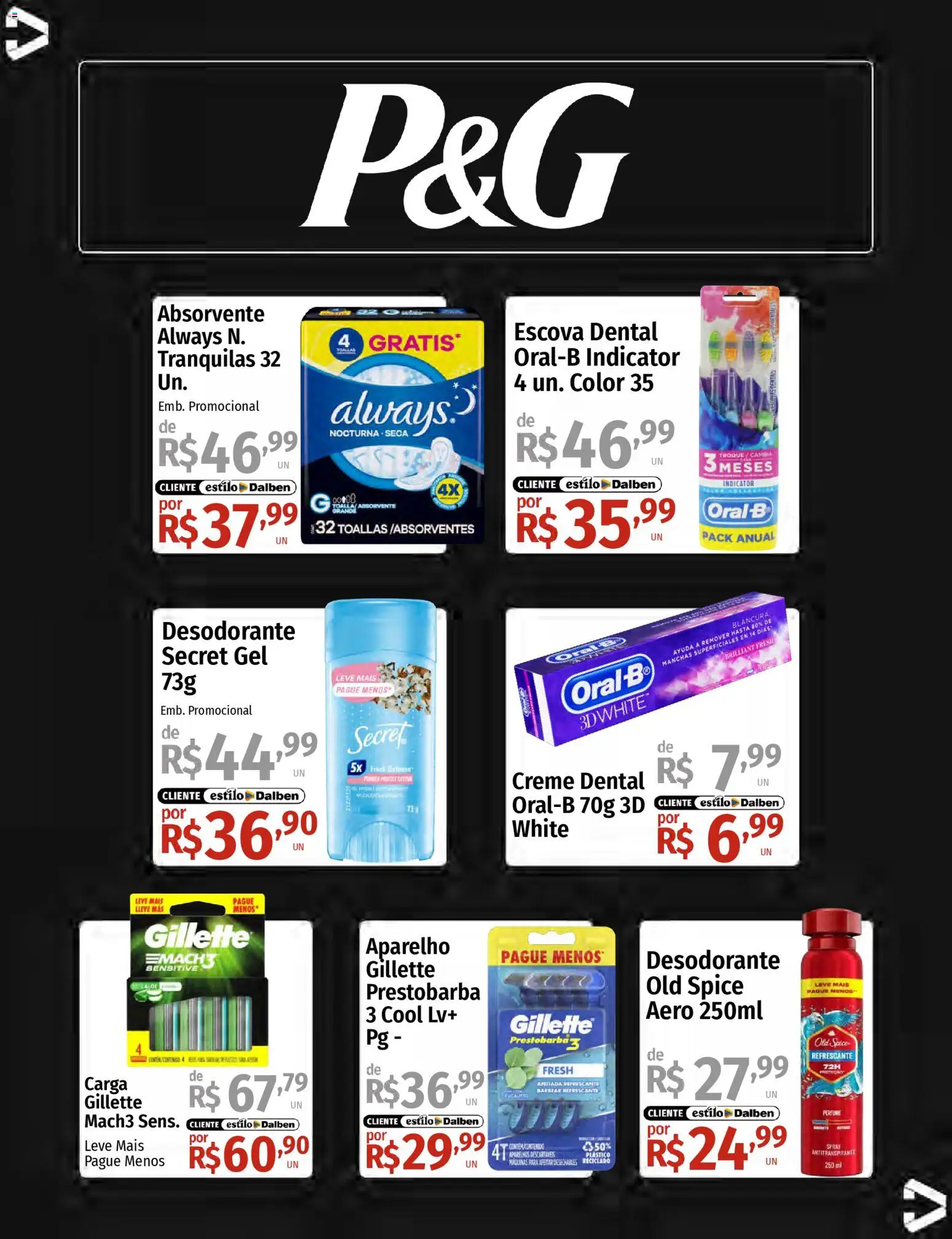 Supermercado Dalben Folheto - válido de 11.12.2025 | Página: 32 | Produtos: Escova, Desodorante, Creme dental, Absorvente