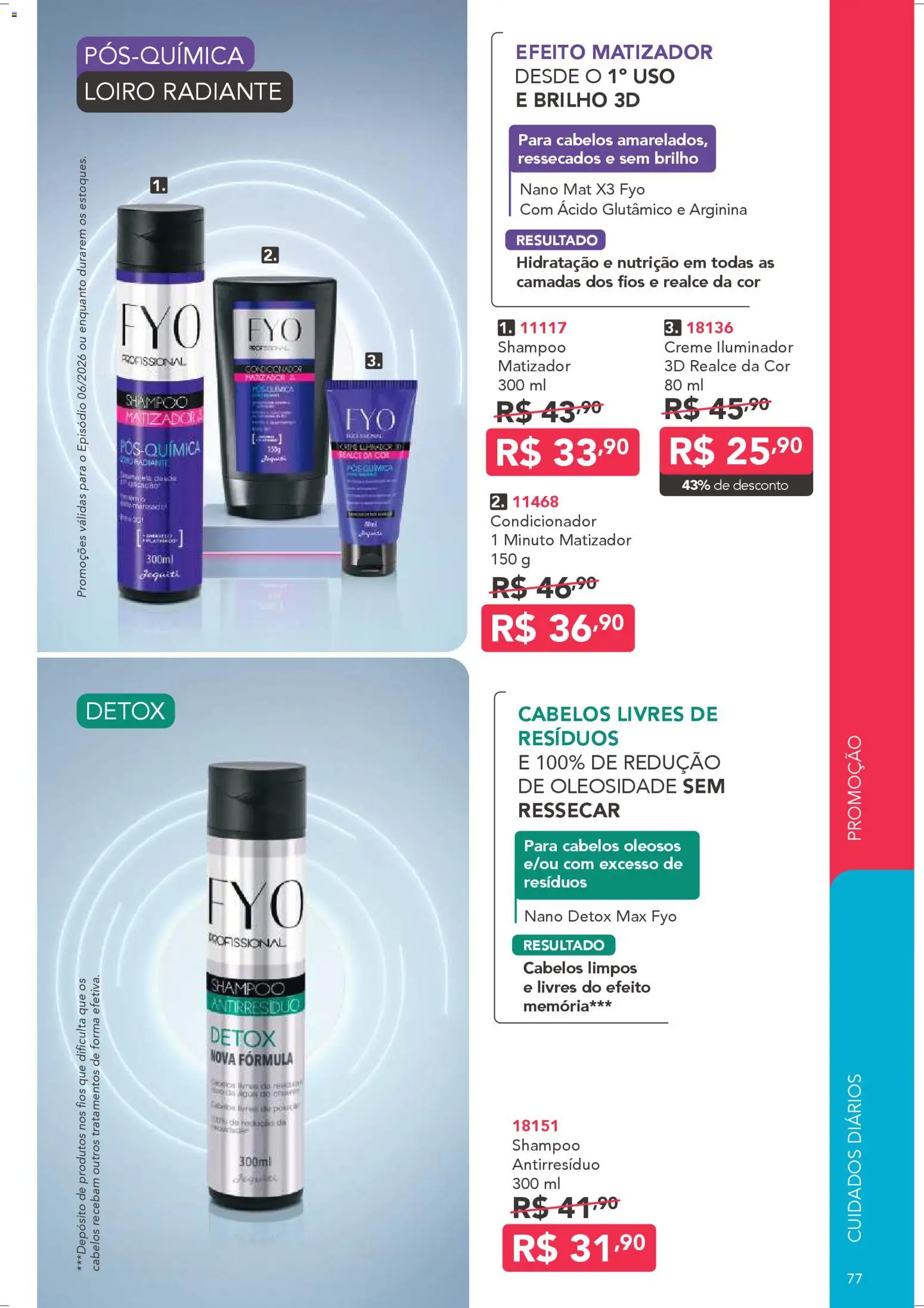 Jequiti Folheto - válido de 23.04.2026 | Página: 77 | Produtos: Shampoo, Condicionador, Creme, Iluminador
