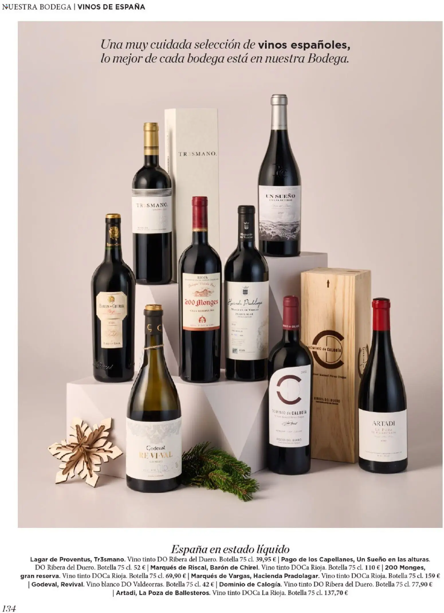 Nuevas ofertas de El Corte Inglés válidas en toda la República Mexicana desde el 19.11.2025. ¡Encuentra las mejores ofertas en El Corte Inglés catálogo El Placer De Regalar! | Página: 134 | Productos: Botella, Vino