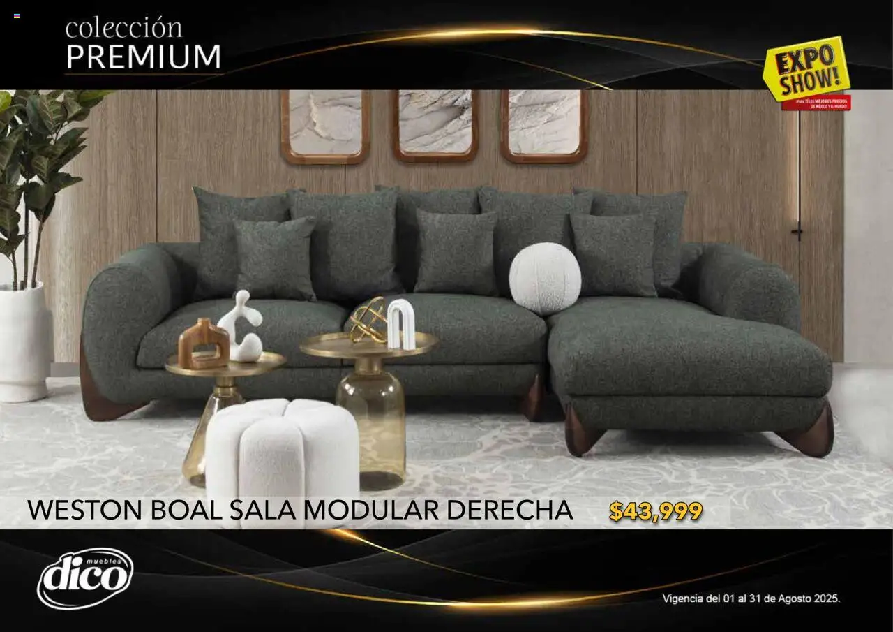 Nuevas ofertas de Muebles Dico válidas en toda la República Mexicana desde el 01.08.2025. ¡Encuentra las mejores ofertas en Muebles Dico - Catálogo Expo Show Premium Agosto! | Página: 25 | Productos: Modular
