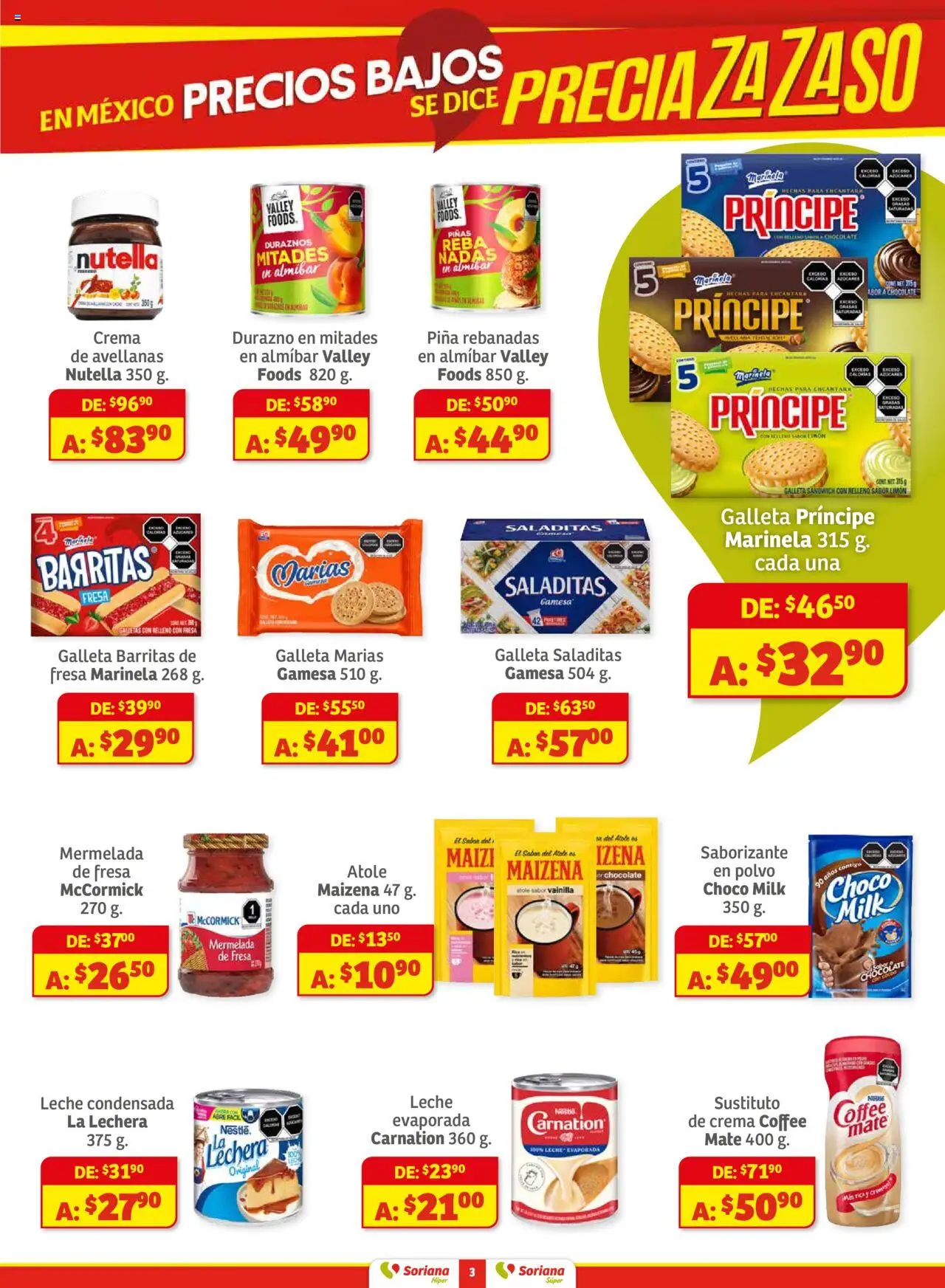 Nuevas ofertas de Soriana válidas en toda la República Mexicana desde el 01.08.2025. ¡Encuentra las mejores ofertas en Soriana - Preciazazaso Súper Ags, Col, Gto, Jal, Mich.! | Página: 3 | Productos: Fresa, Durazno, Chocolate, Mermelada