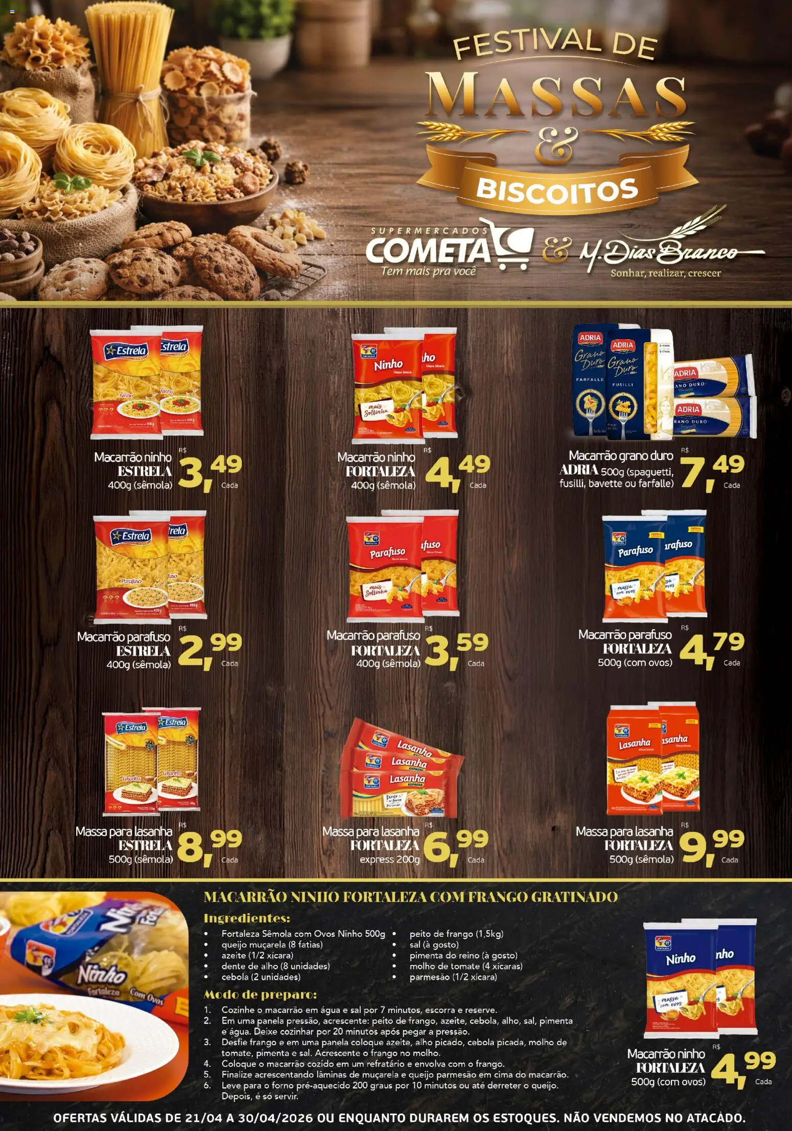 Cometa Supermercados Folheto - válido de 21.04.2026 | Página: 1 | Produtos: Alho, Pimenta, Muçarela, Biscoitos