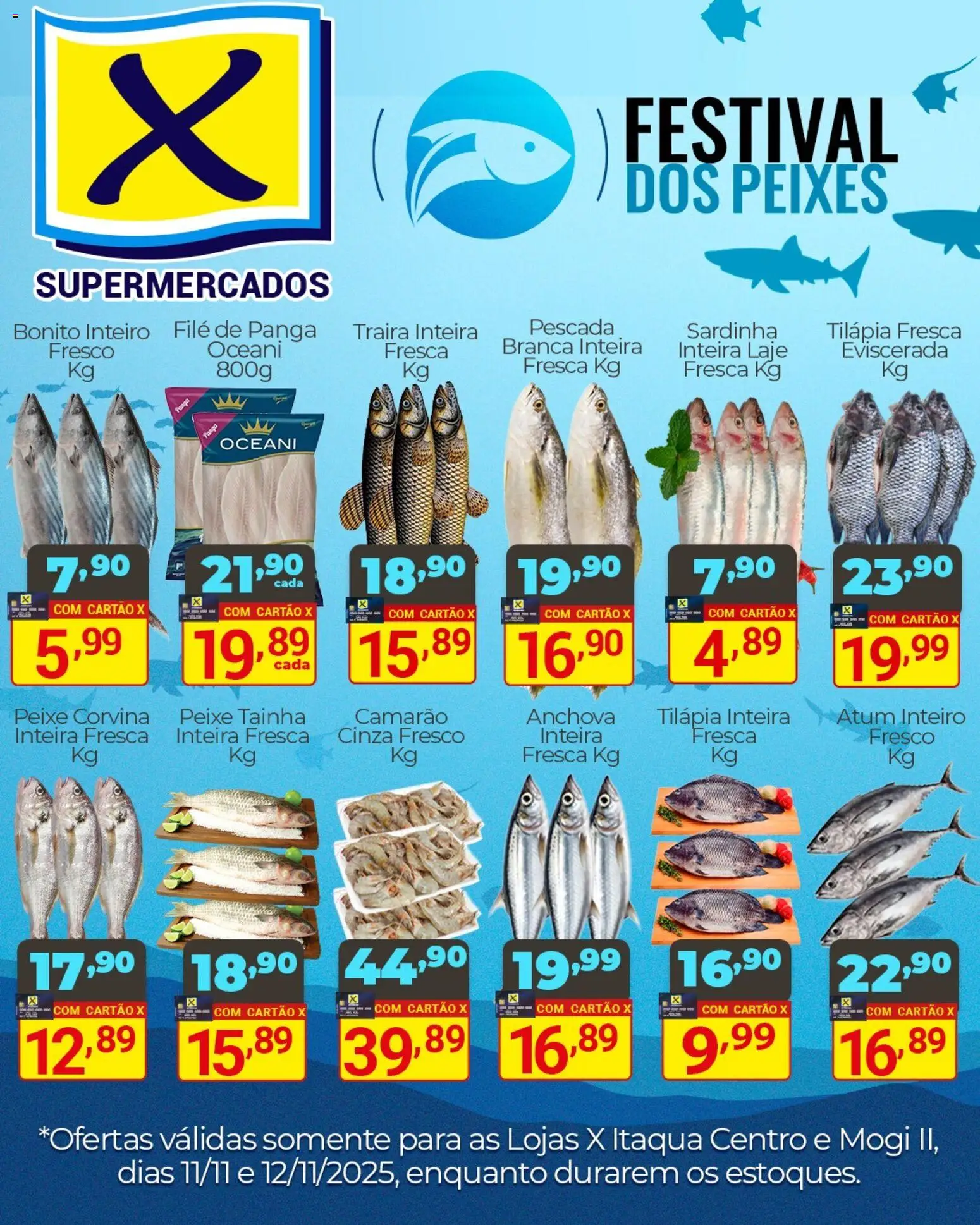 X Supermercados Folheto - válido de 11.11.2025 | Página: 1 | Produtos: Camarão, Tilápia, Peixe, Atum