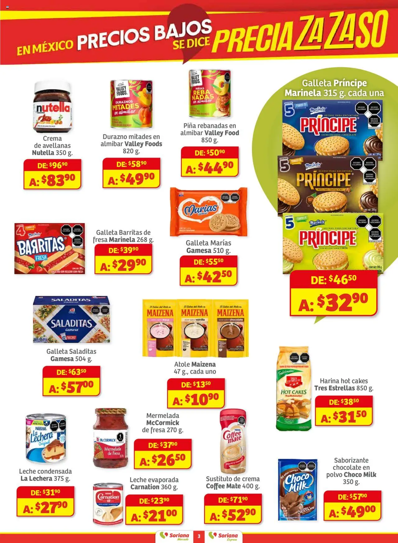 Nuevas ofertas de Soriana válidas en toda la República Mexicana desde el 01.08.2025. ¡Encuentra las mejores ofertas en Soriana - Preciazazaso Mercado: Valle de México! | Página: 3 | Productos: Fresa, Leche, Piña, Mate