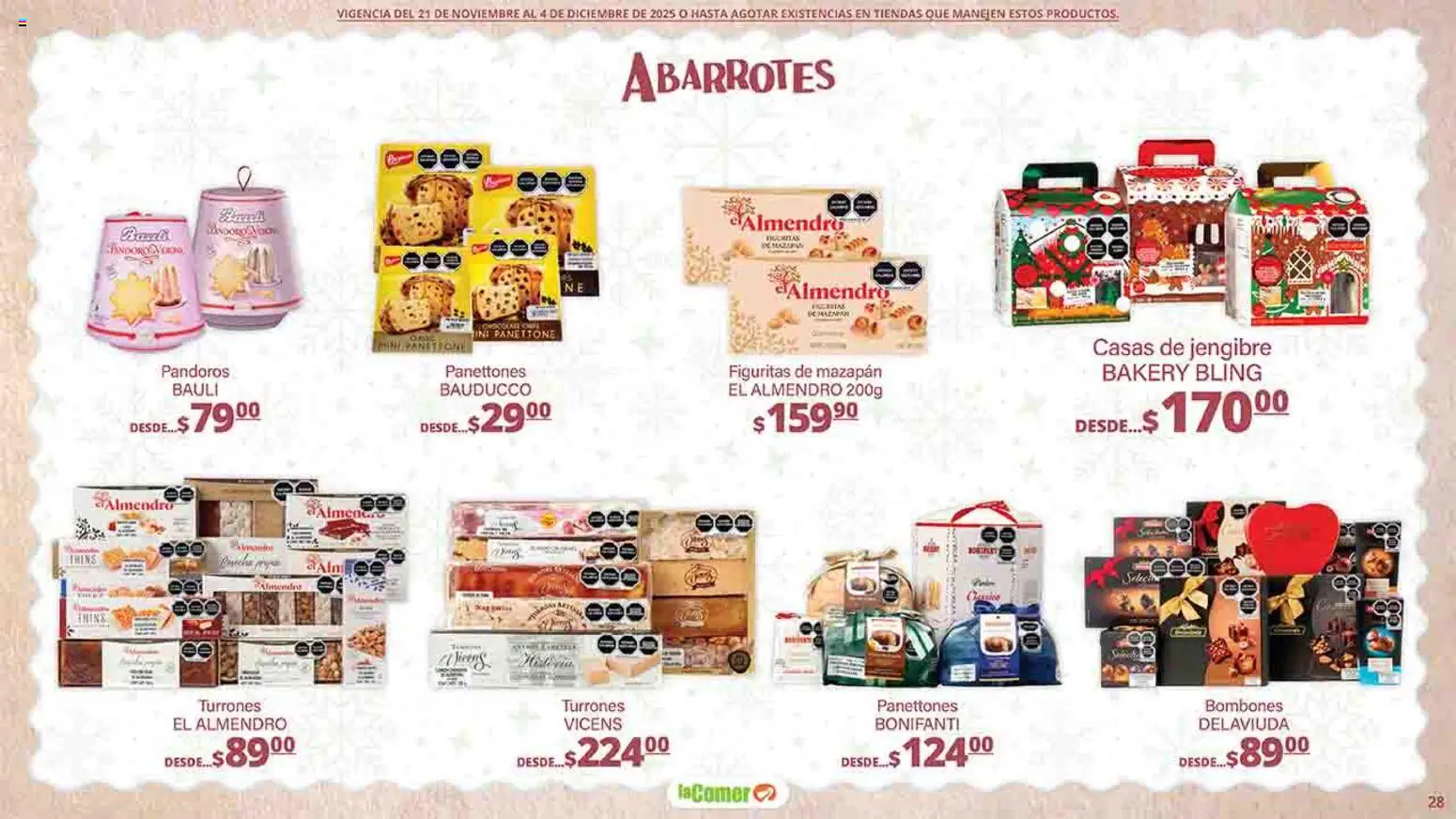 Nuevas ofertas de La Comer válidas en toda la República Mexicana desde el 21.11.2025. ¡Encuentra las mejores ofertas en La Comer folleto Felices Fiestas! | Página: 28 | Productos: Bombones