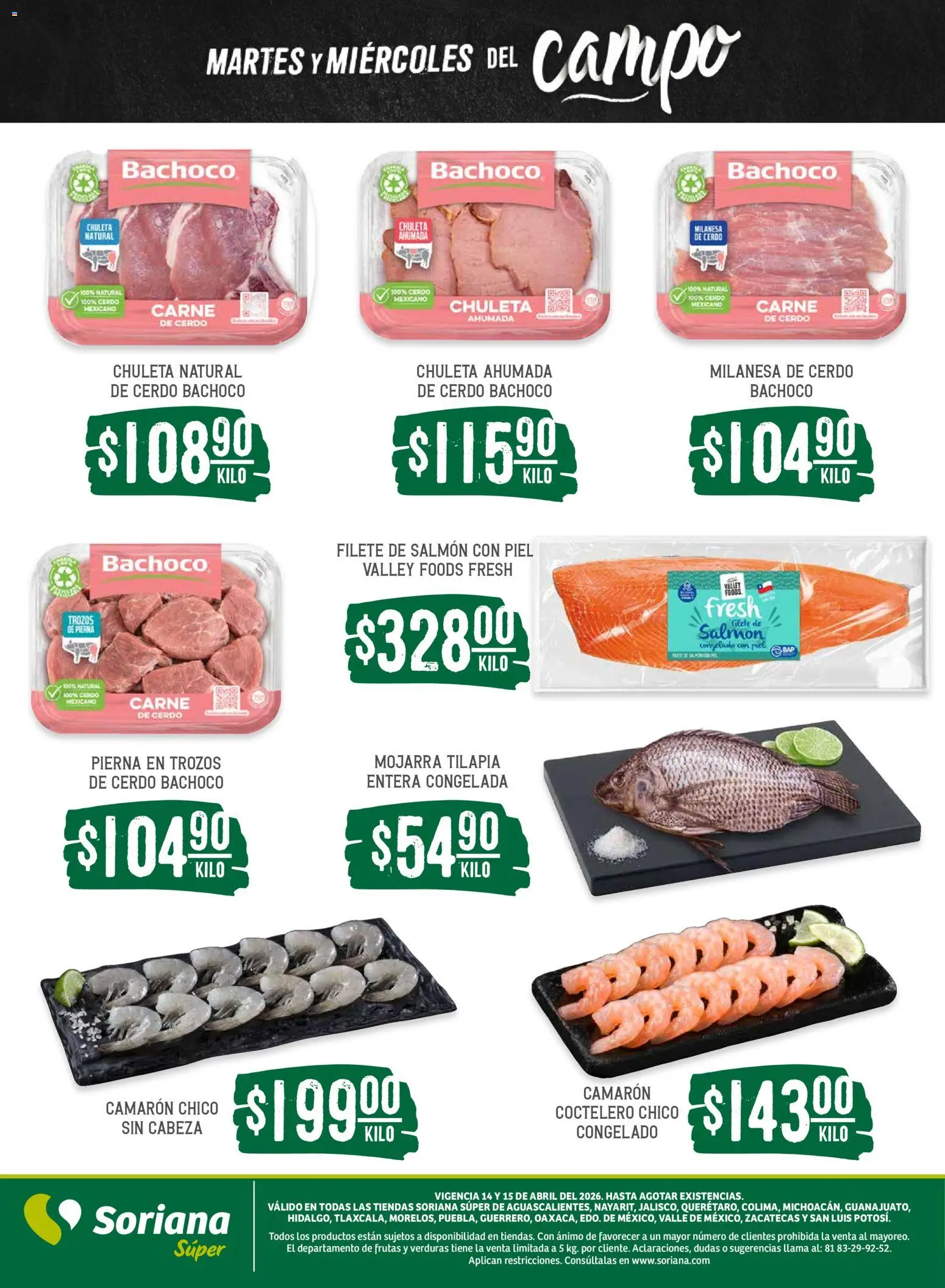 Nuevas ofertas de Soriana válidas en toda la República Mexicana desde el 14.04.2026. ¡Encuentra las mejores ofertas en Soriana Martes y Miércoles del Campo Súper: Ags, Nay, Jal, Qro, Col, Mich, Gto, Hgo, Tlax, Mor, Pue, Gro, Oax, Edo. de Mex, Vall! | Página: 5 | Productos: Milanesa, Cerdo