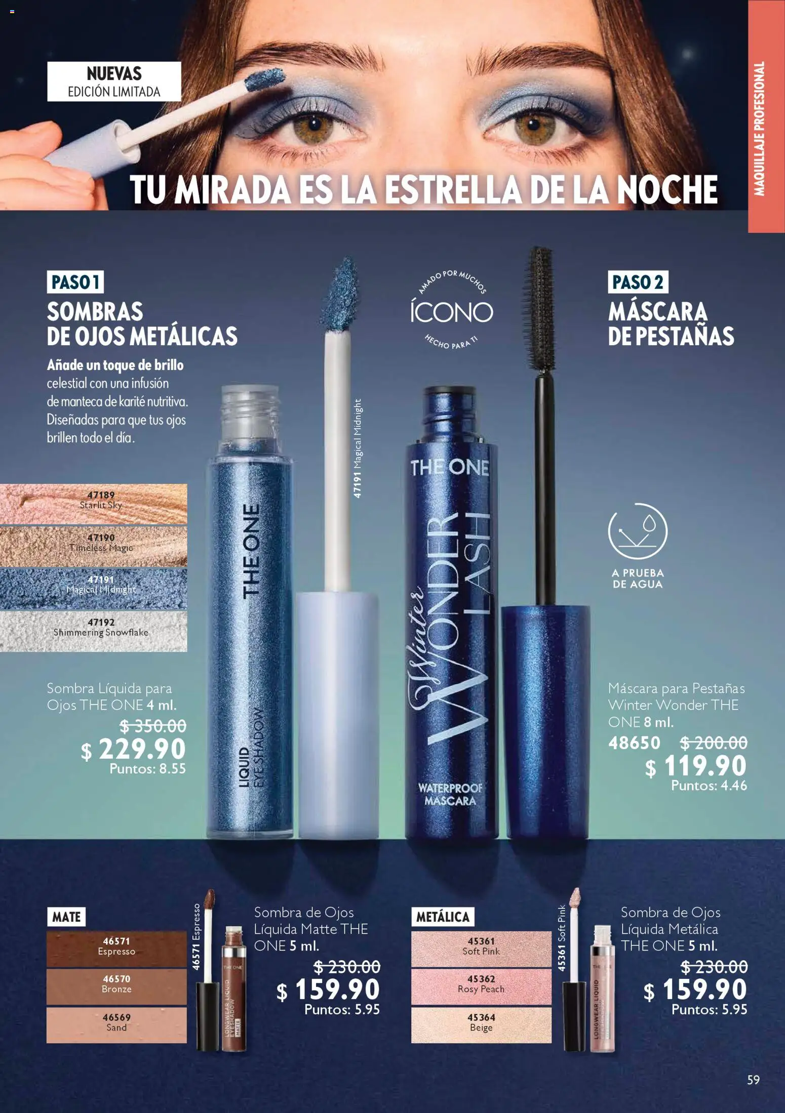 Nuevas ofertas de Oriflame válidas en toda la República Mexicana desde el 06.12.2025. ¡Encuentra las mejores ofertas en Oriflame campaña 12 2025! | Página: 59 | Productos: Máscara, Agua, Sombra, Maquillaje