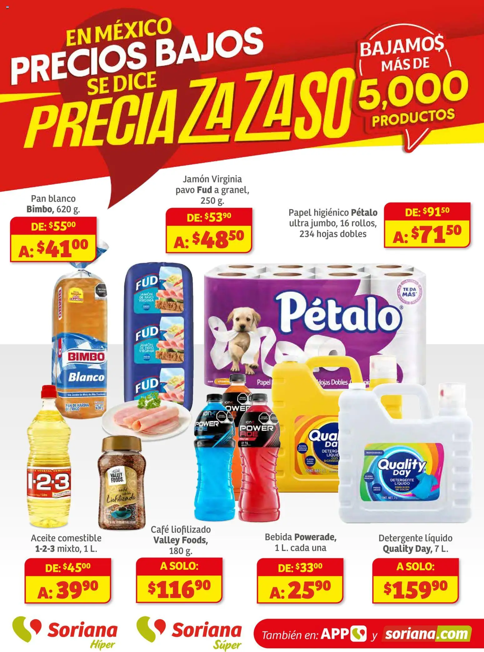 Nuevas ofertas de Soriana válidas en toda la República Mexicana desde el 18.11.2025. ¡Encuentra las mejores ofertas en Soriana - Preciazazaso Súper: Edo Mex, Gro, Hgo, Mor, Pue, Qto, Tlax, Ver! | Página: 1 | Productos: Detergente, Aceite, Jamón, Té