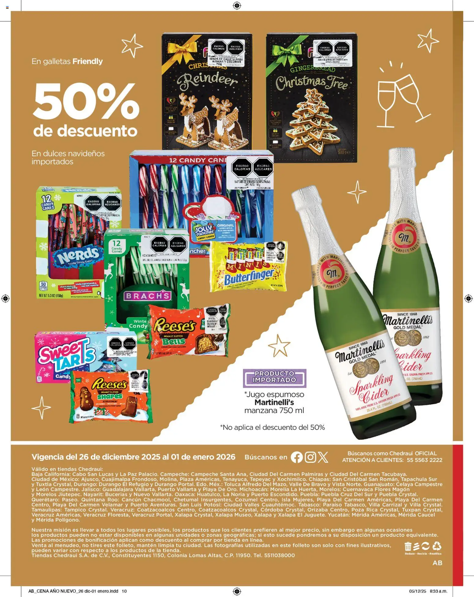 Nuevas ofertas de Chedraui válidas en toda la República Mexicana desde el 26.12.2025. ¡Encuentra las mejores ofertas en Chedraui folleto Delicias de Año nuevo! | Página: 10 | Productos: Manzana, Dulces, Galletas