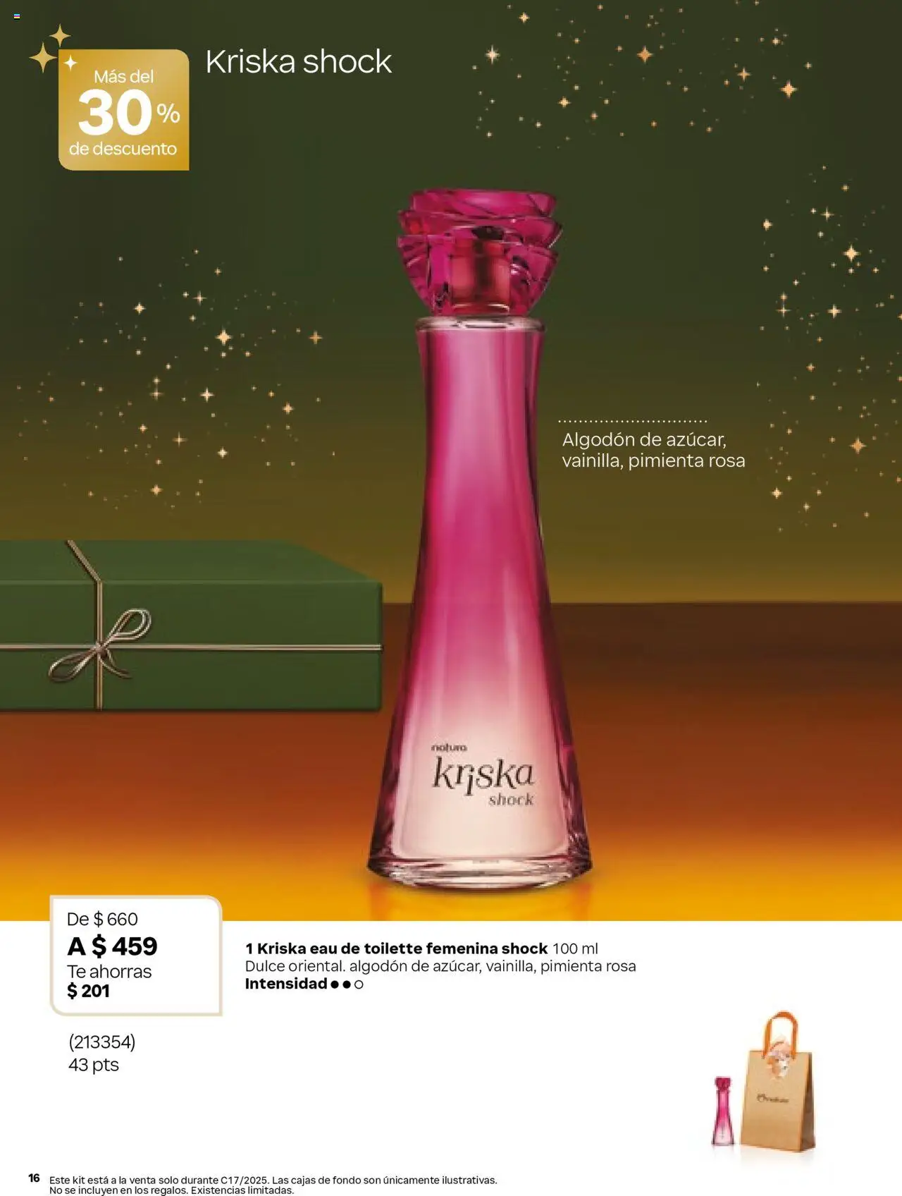 Nuevas ofertas de Natura válidas en toda la República Mexicana desde el 24.10.2025. ¡Encuentra las mejores ofertas en Natura - Campaña 17 2025 Especial Navidad! | Página: 16 | Productos: Pimienta, Algodón, Té, Eau de toilette