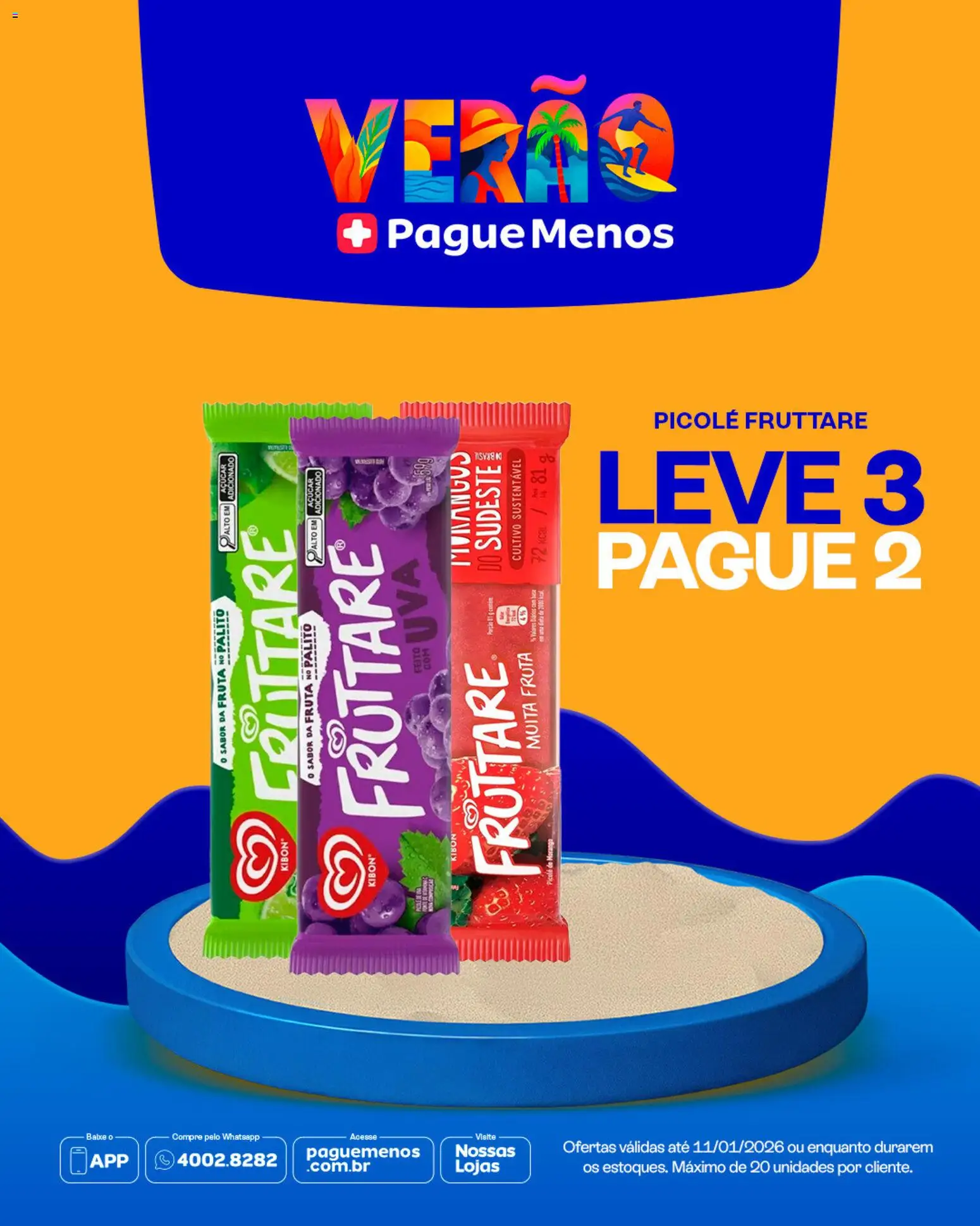 Pague Menos Folheto - válido de 06.01.2026 | Página: 4 | Produtos: Moranga, Açúcar, Picolé