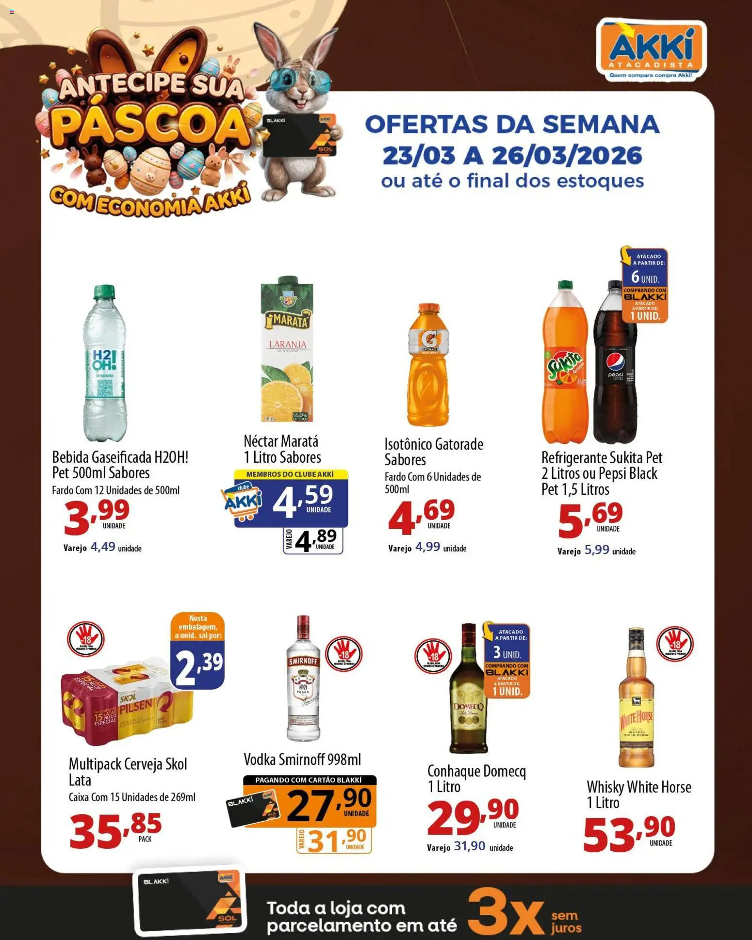 Akki Atacadista Folheto - válido de 23.03.2026 | Página: 6 | Produtos: Gatorade, Whisky, Vodka, Refrigerante