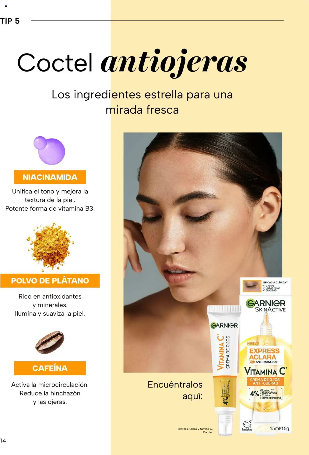 Nuevas ofertas de Chedraui válidas en toda la República Mexicana desde el 02.05.2025. ¡Encuentra las mejores ofertas en Chedraui folleto Vive Bella! | Página: 14 | Productos: Plátano, Crema, Polvo