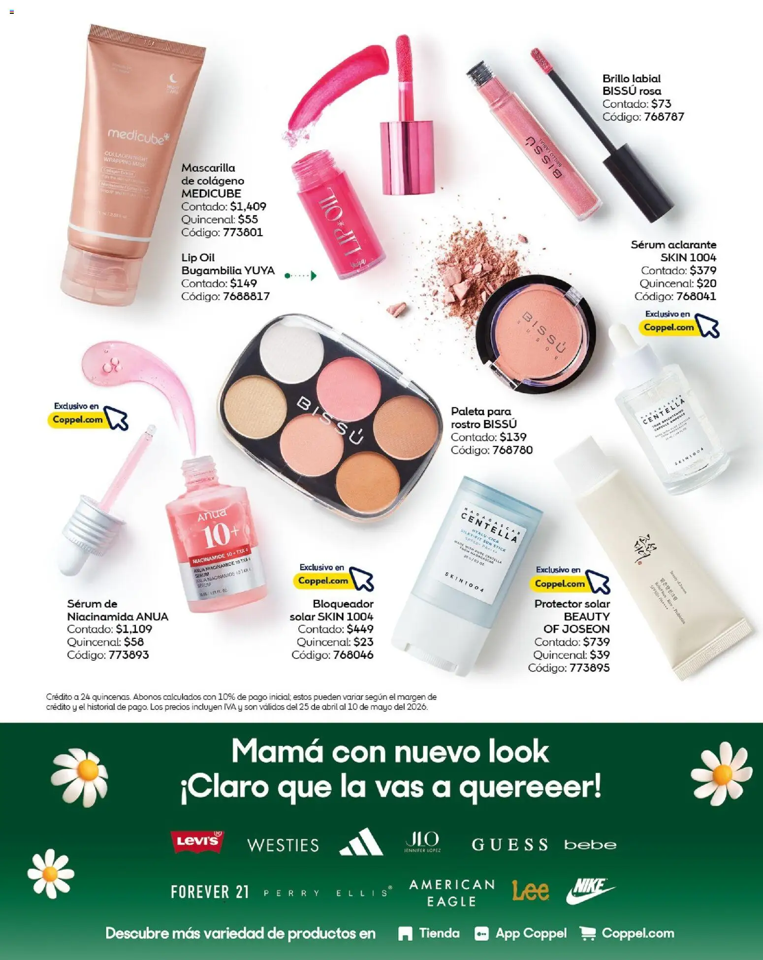 Nuevas ofertas de Coppel válidas en toda la República Mexicana desde el 25.04.2026. ¡Encuentra las mejores ofertas en Coppel catálogo Los regalos que mamá siempre quiere! | Página: 7 | Productos: Paleta, Serum, Mascarilla, Aclarante