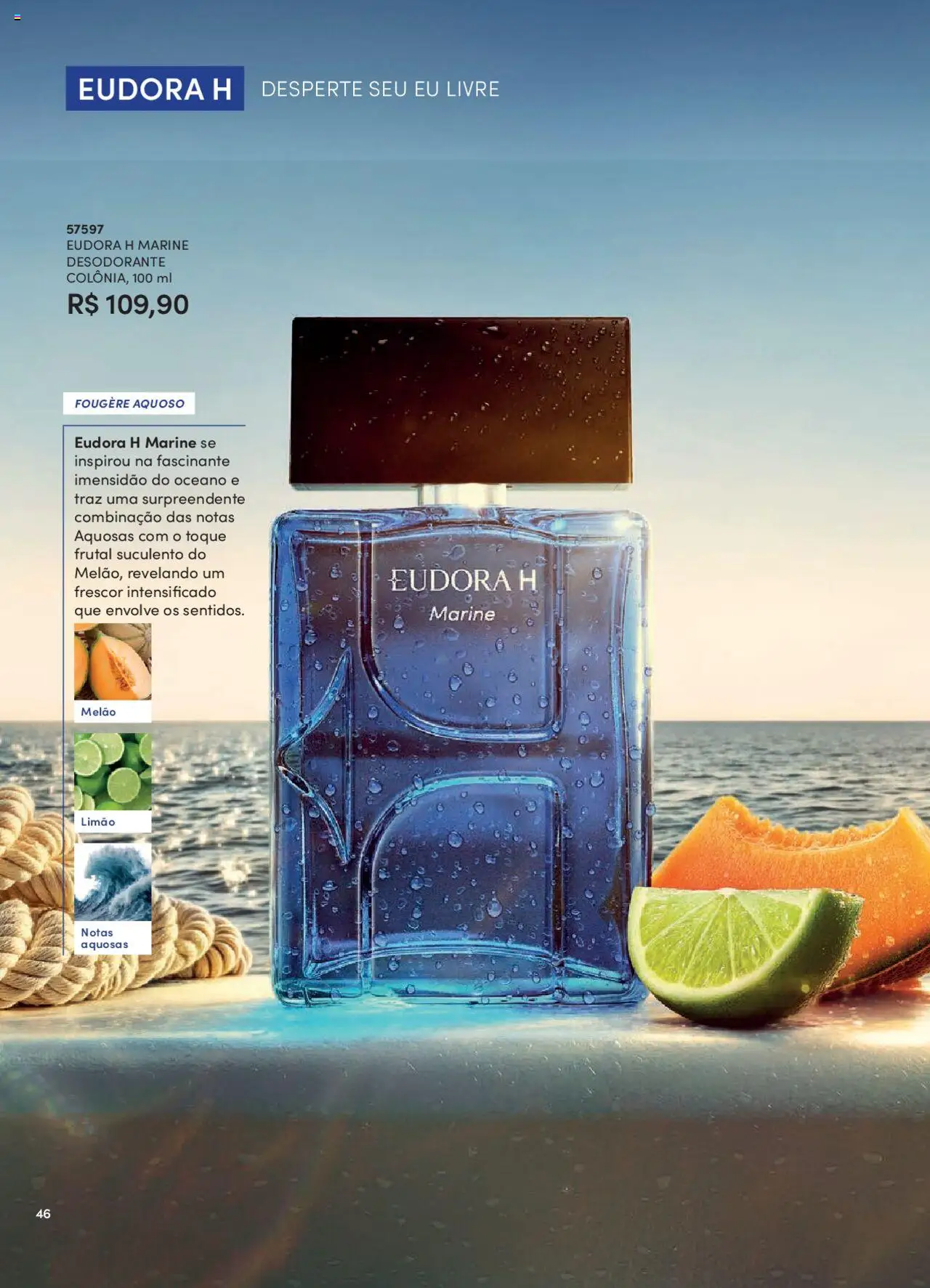 Eudora Folheto - válido de 07.10.2025 | Página: 46 | Produtos: Melão, Desodorante