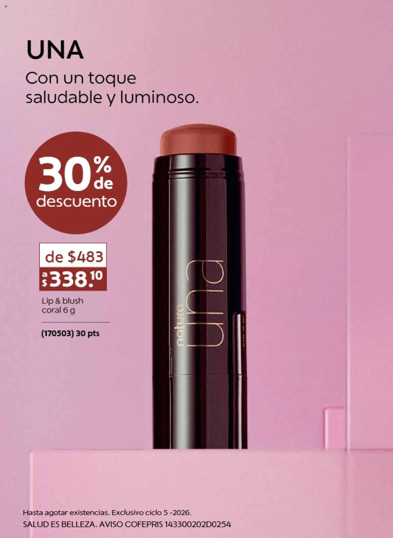 Nuevas ofertas de Natura válidas en toda la República Mexicana desde el 13.03.2026. ¡Encuentra las mejores ofertas en Natura promociones 5 2026! | Página: 21