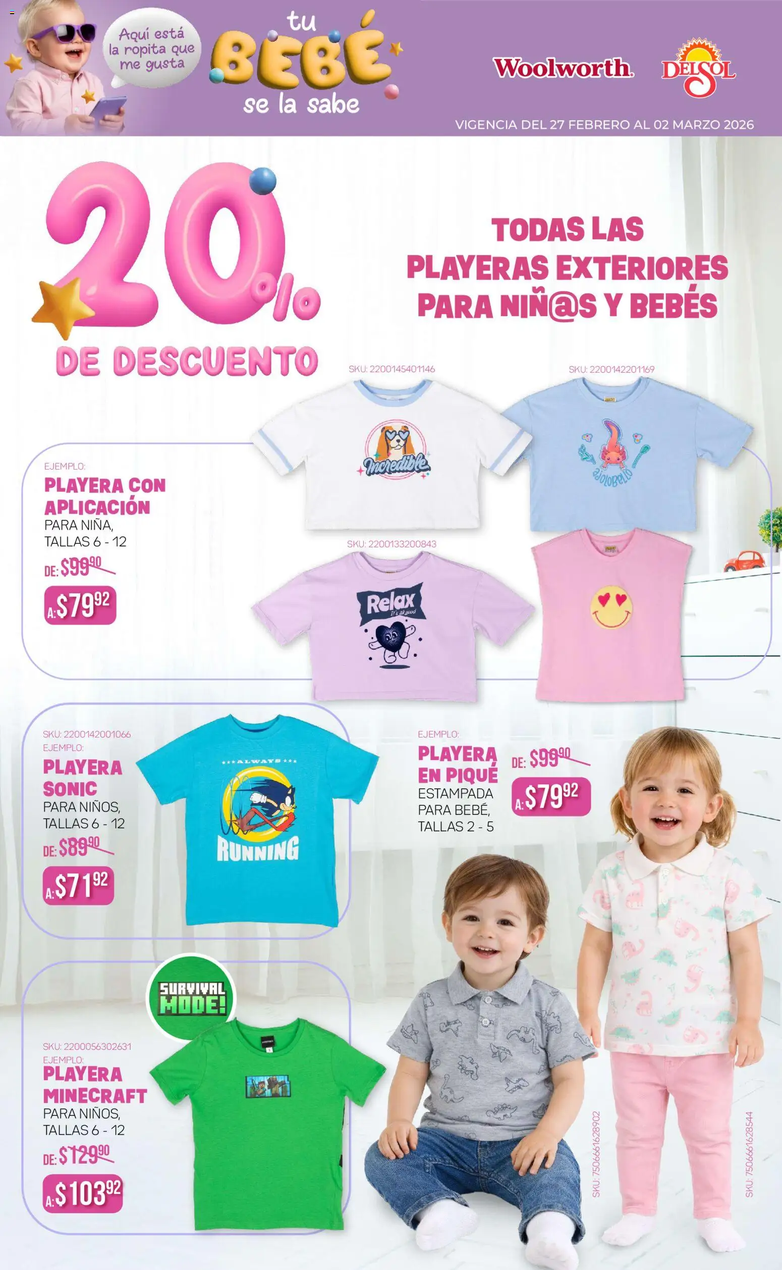 Nuevas ofertas de Del Sol y Woolworth válidas en toda la República Mexicana desde el 27.02.2026. ¡Encuentra las mejores ofertas en Del Sol y Woolworth catálogo Quincena del Bebé Accesorios! | Página: 2 | Productos: Playera