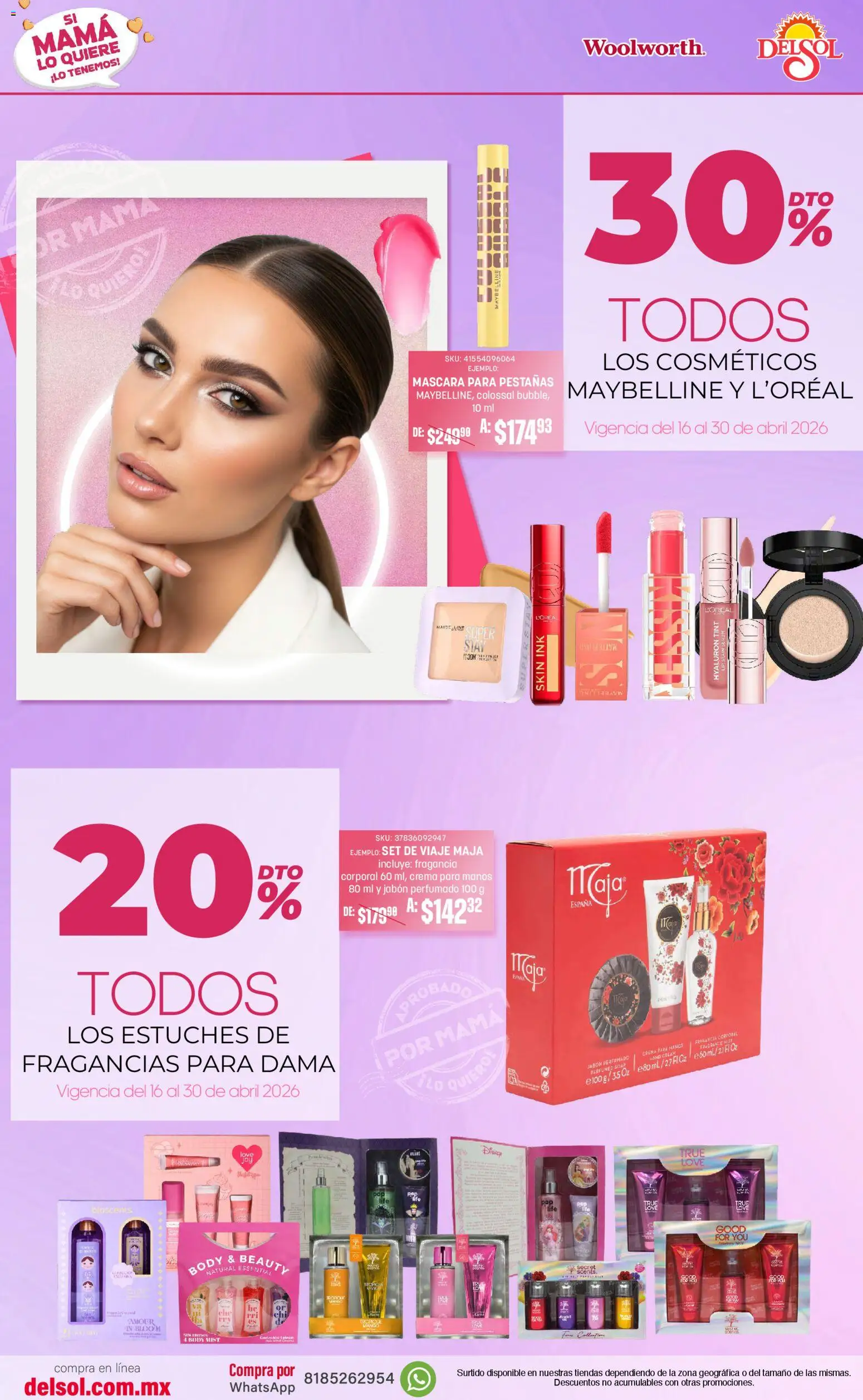 Nuevas ofertas de Del Sol y Woolworth válidas en toda la República Mexicana desde el 16.04.2026. ¡Encuentra las mejores ofertas en Del Sol y Woolworth catálogo Si Mamá Lo Quiere, ¡Lo Tenemos! | Página: 10 | Productos: Crema, Máscara, Body, Jabón