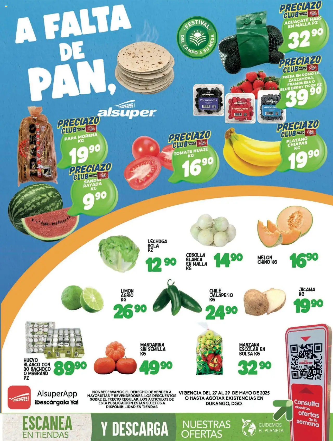 Nuevas ofertas de Alsuper válidas en toda la República Mexicana desde el 27.05.2025. ¡Encuentra las mejores ofertas en Alsuper - Folleto - Durango! | Página: 1 | Productos: Tomate, Manzana, Huevo, Sobre