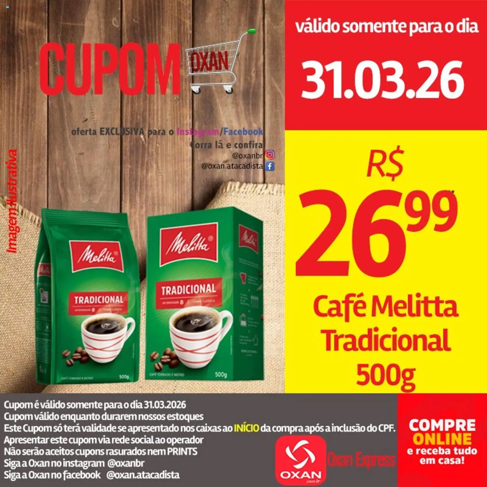 Oxan Atacadista Folheto - válido de 31.03.2026 | Página: 6 | Produtos: Café