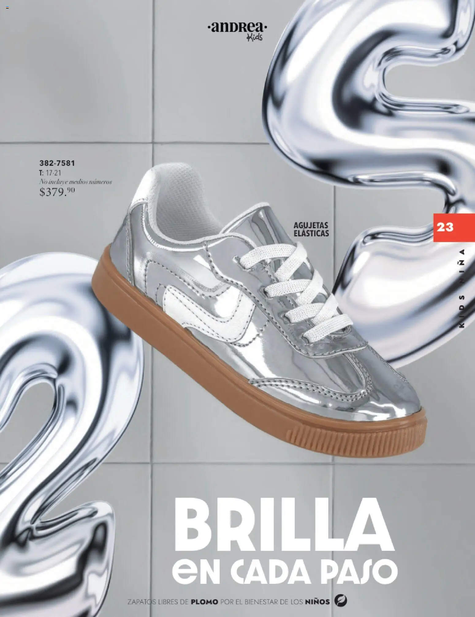 Nuevas ofertas de Andrea válidas en toda la República Mexicana desde el 26.11.2025. ¡Encuentra las mejores ofertas en Andrea catálogo Infantil Kids! | Página: 22 | Productos: Zapatos