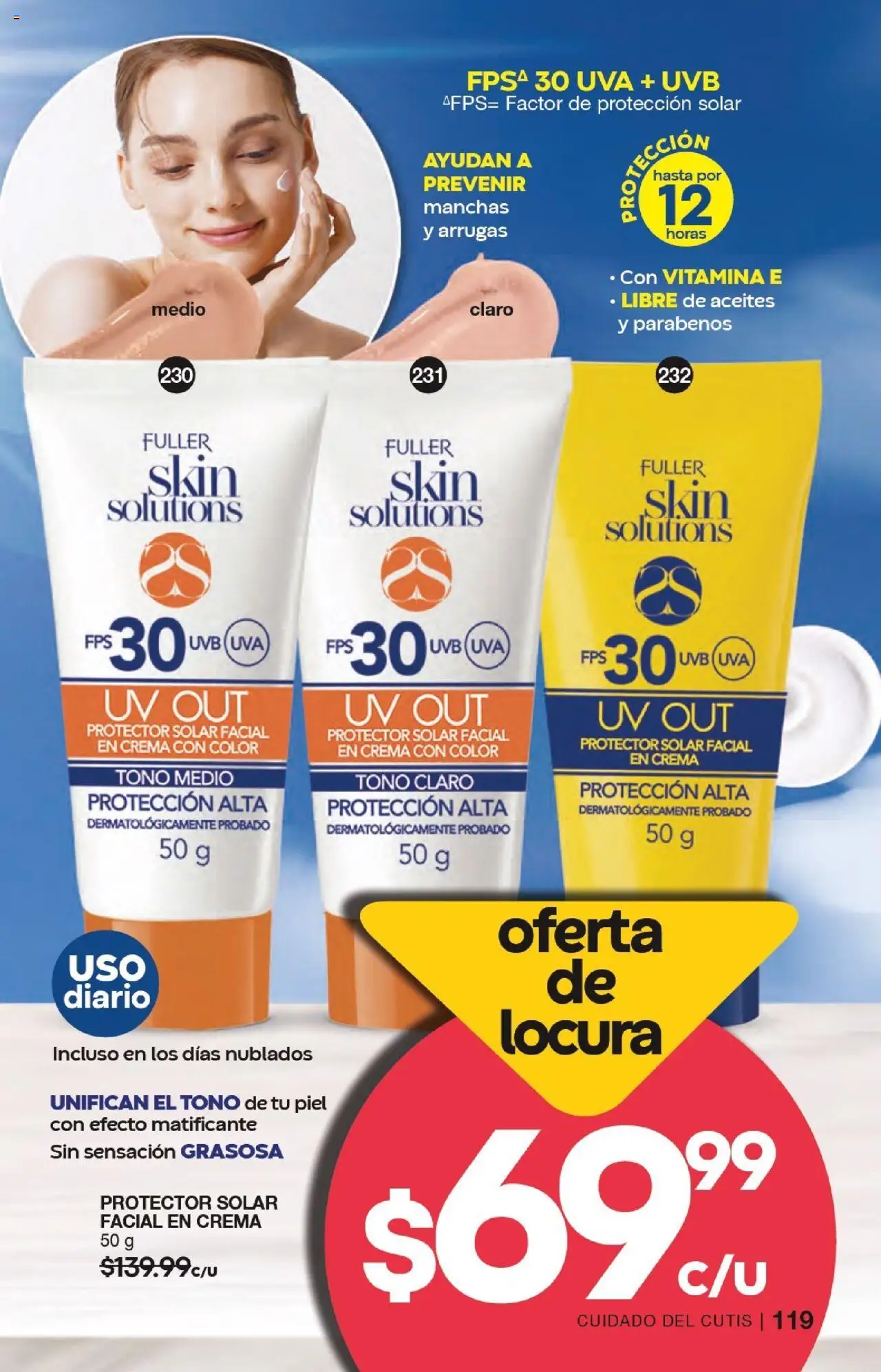 Nuevas ofertas de Fuller válidas en toda la República Mexicana desde el 17.09.2025. ¡Encuentra las mejores ofertas en Fuller - Campaña 12 2025! | Página: 119 | Productos: Crema, Uva, Protector solar