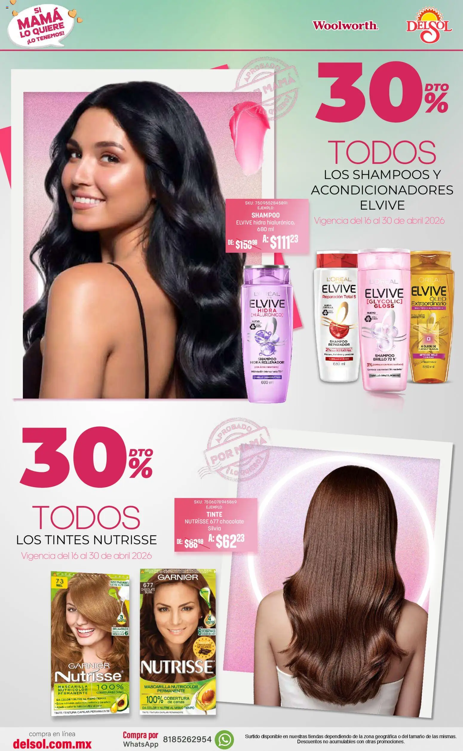 Nuevas ofertas de Del Sol y Woolworth válidas en toda la República Mexicana desde el 16.04.2026. ¡Encuentra las mejores ofertas en Del Sol y Woolworth catálogo Si Mamá Lo Quiere, ¡Lo Tenemos! | Página: 11 | Productos: Brillo, Aceite, Chocolate, Mascarilla