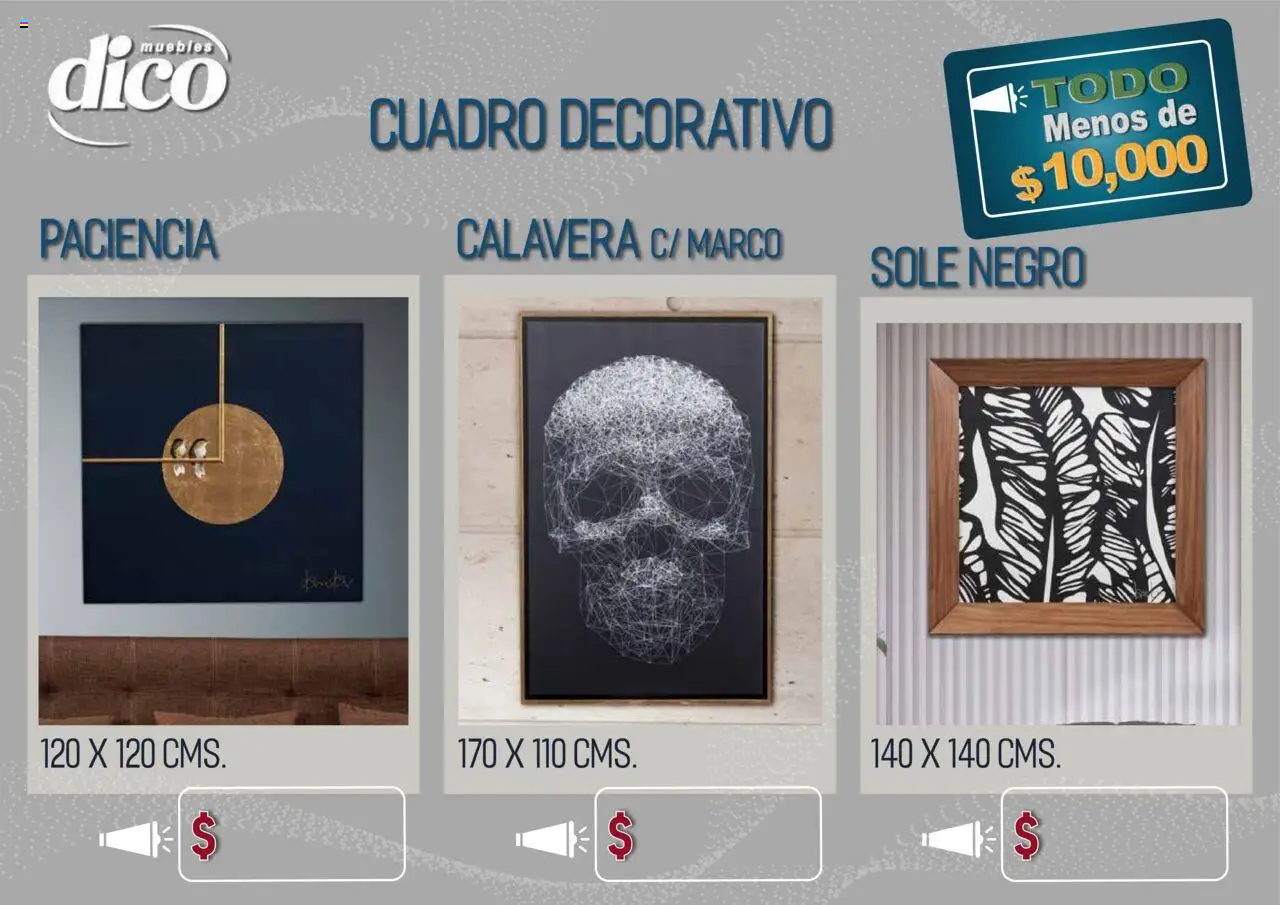 Nuevas ofertas de Muebles Dico válidas en toda la República Mexicana desde el 15.10.2025. ¡Encuentra las mejores ofertas en Muebles Dico - Catálogo TODO menos de 10000! | Página: 80 | Productos: Cuadro