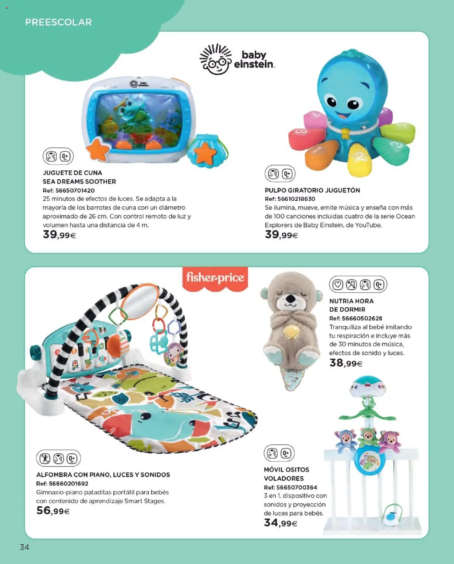 Nuevas ofertas de El Corte Inglés válidas en toda la República Mexicana desde el 27.10.2025. ¡Encuentra las mejores ofertas en El Corte Inglés catálogo Juguetes! | Página: 34 | Productos: Movil, Control remoto, Cuna, Alfombra