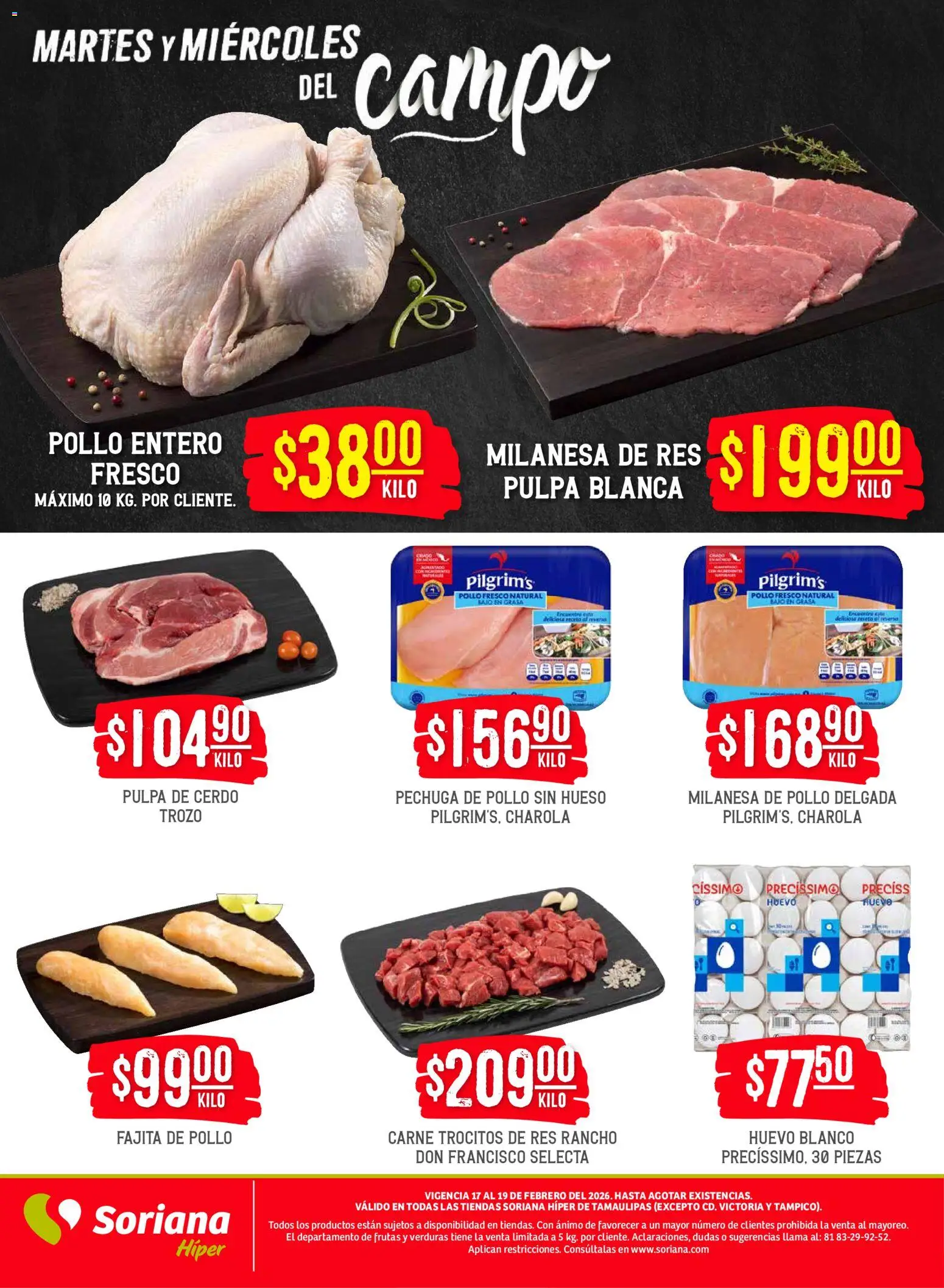 Nuevas ofertas de Soriana válidas en toda la República Mexicana desde el 17.02.2026. ¡Encuentra las mejores ofertas en Soriana - Martes y Miércoles del Campo Híper: Tamaulipas (excepto Cd. Victoria y Tampico)! | Página: 4