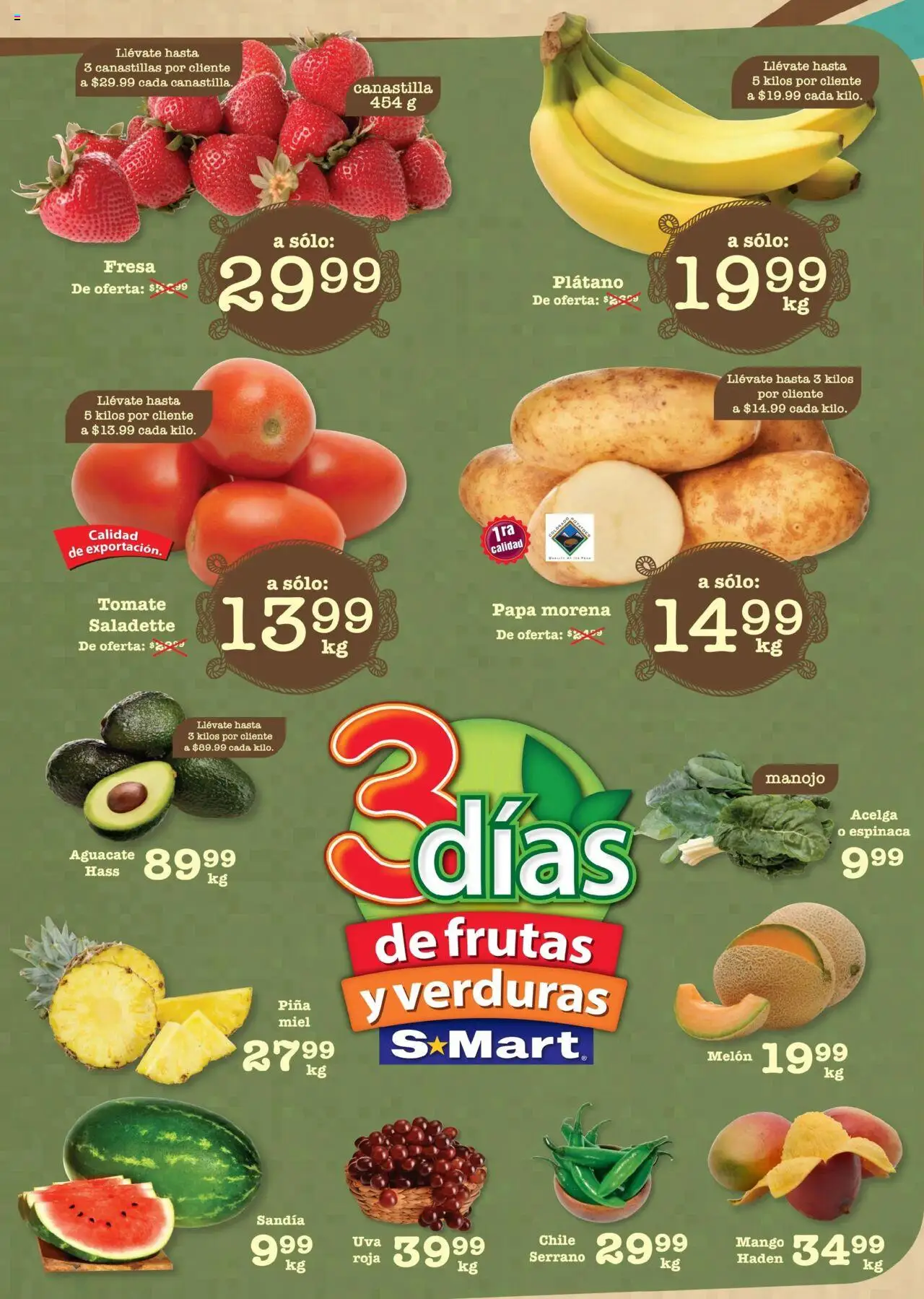 Nuevas ofertas de S-Mart válidas en toda la República Mexicana desde el 22.07.2025. ¡Encuentra las mejores ofertas en S-Mart - Folleto - Nuevo Laredo! | Página: 1 | Productos: Fresa, Sandía, Tomate, Aguacate
