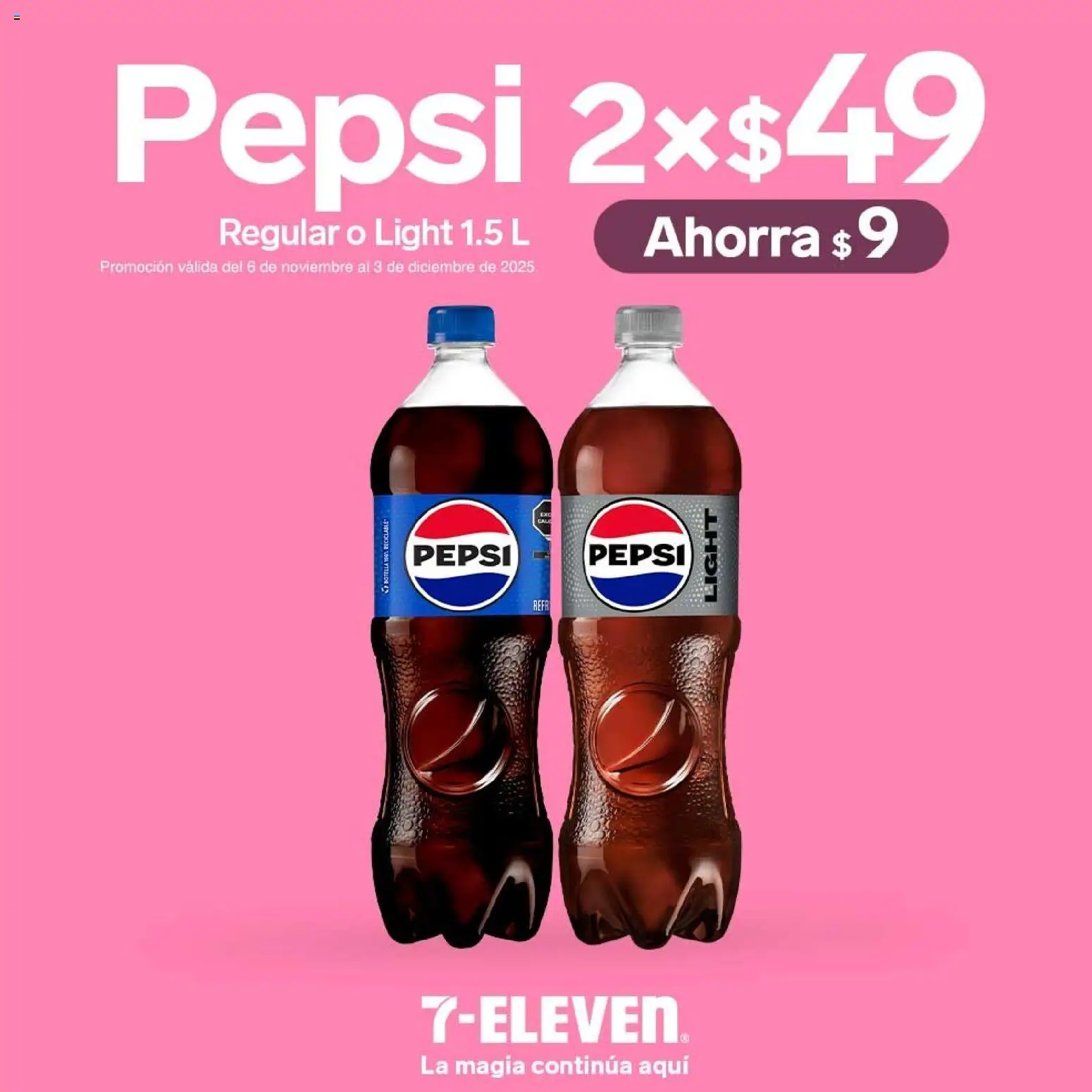 Nuevas ofertas de 7-Eleven válidas en toda la República Mexicana desde el 06.11.2025. ¡Encuentra las mejores ofertas en 7-Eleven folleto! | Página: 11