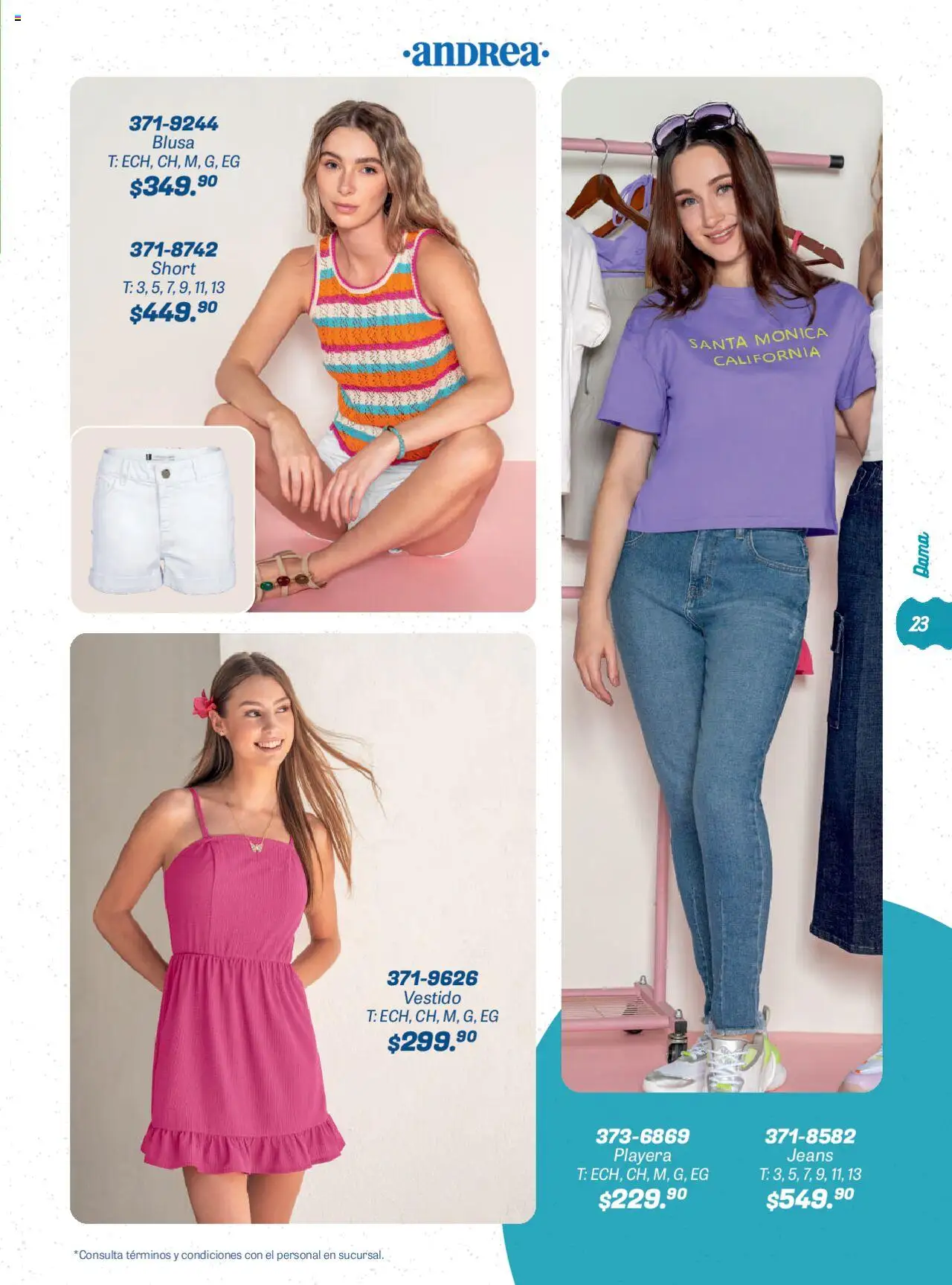 Nuevas ofertas de Andrea válidas en toda la República Mexicana desde el 22.06.2025. ¡Encuentra las mejores ofertas en Andrea catálogo Summer Time! | Página: 23 | Productos: Blusa, Vestido, Playera, Short