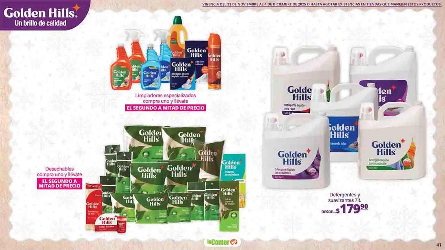 Nuevas ofertas de La Comer válidas en toda la República Mexicana desde el 21.11.2025. ¡Encuentra las mejores ofertas en La Comer folleto Felices Fiestas! | Página: 41 | Productos: Detergente, Brillo, Suavizante, Ropa
