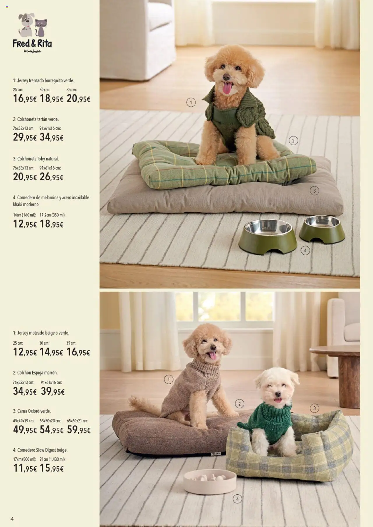 Nuevas ofertas de El Corte Inglés válidas en toda la República Mexicana desde el 01.10.2025. ¡Encuentra las mejores ofertas en El Corte Inglés - Catálogo Accesorios para tu mascota! | Página: 4 | Productos: Colchoneta, Cama, Colchón