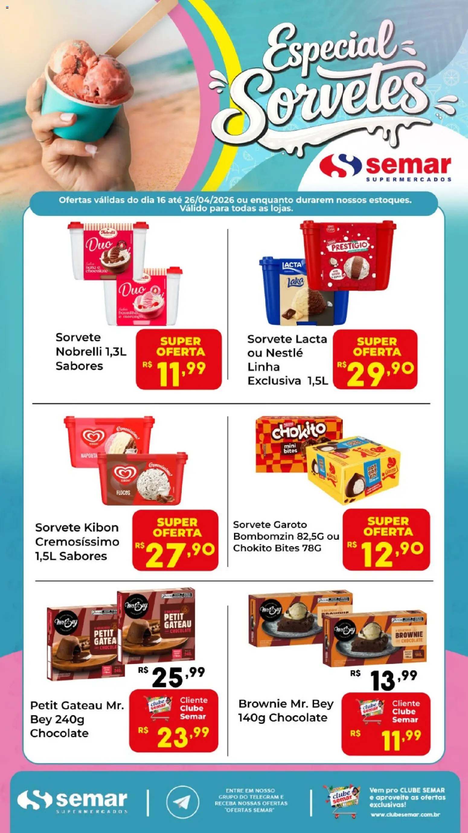 Semar Supermercado Folheto - válido de 16.04.2026 | Página: 1 | Produtos: Chocolate, Sorvete