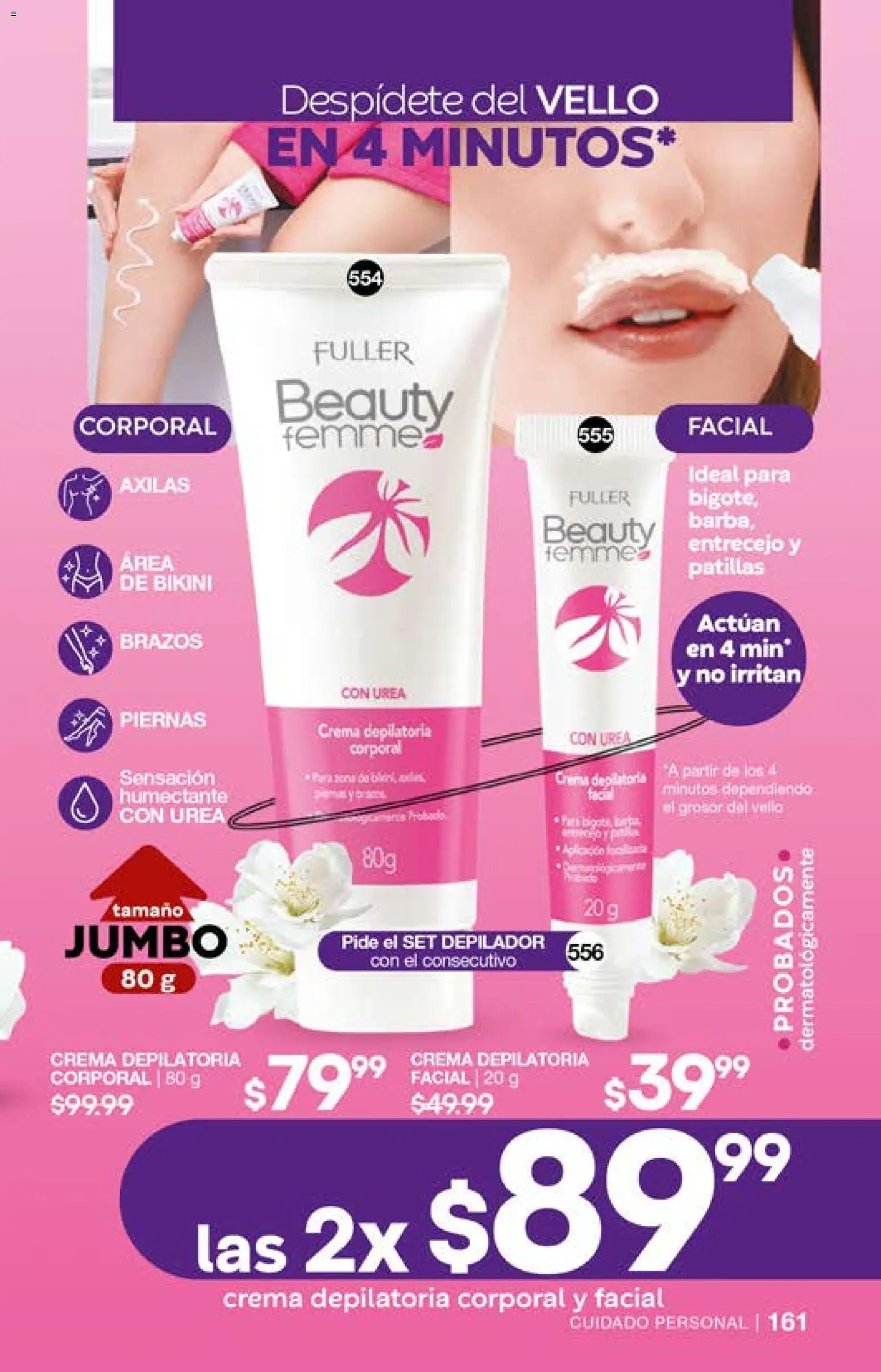 Nuevas ofertas de Fuller válidas en toda la República Mexicana desde el 29.04.2026. ¡Encuentra las mejores ofertas en Fuller campaña 2 2026! | Página: 161 | Productos: Crema, Depilador, Bikini