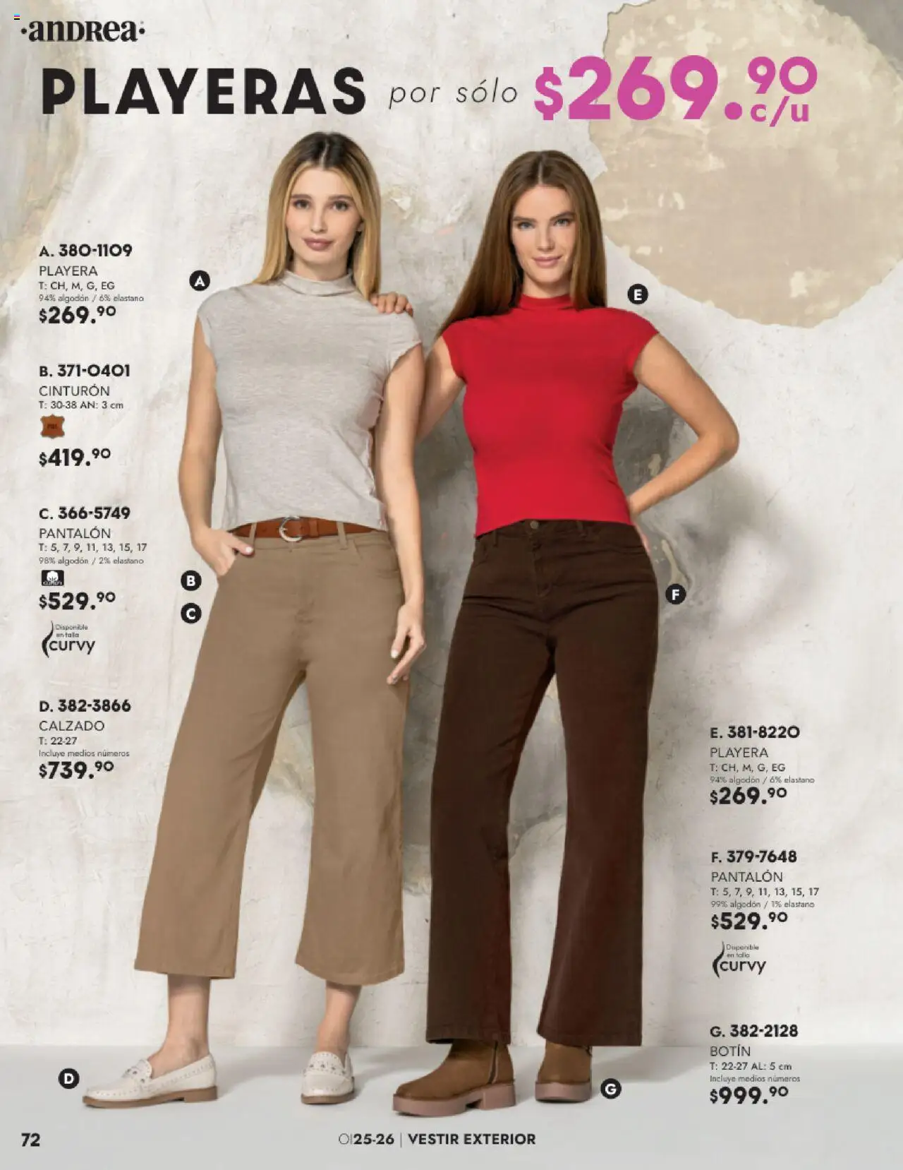 Nuevas ofertas de Andrea válidas en toda la República Mexicana desde el 22.08.2025. ¡Encuentra las mejores ofertas en Andrea - Catálogo Vestir Exterior - Otoño / Invierno! | Página: 72 | Productos: Cinturón, Algodón, Playera, Botín