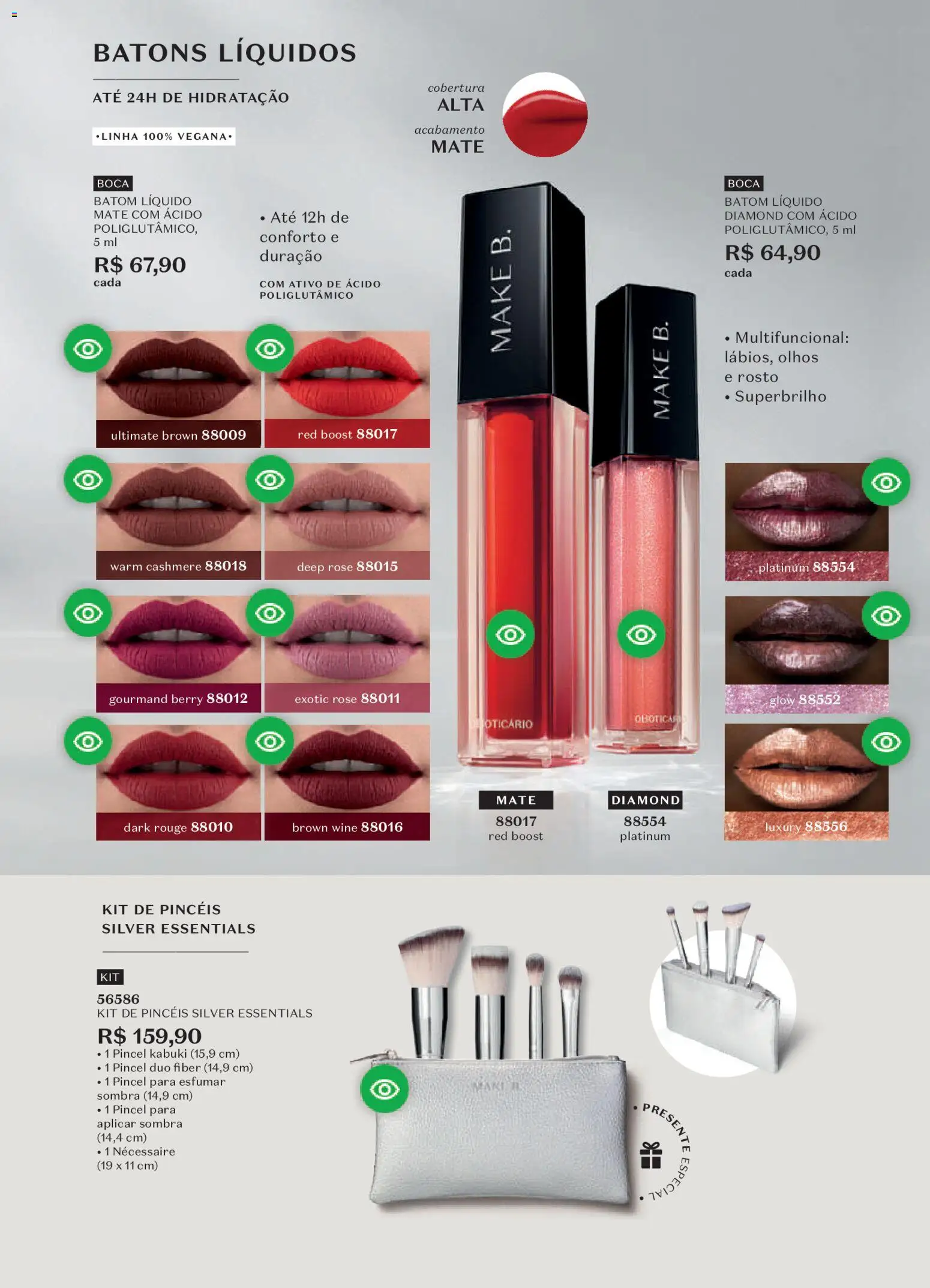O Boticário Folheto - válido de 23.03.2026 | Página: 132 | Produtos: Pincel, Batom, Multifuncional, Necessaire