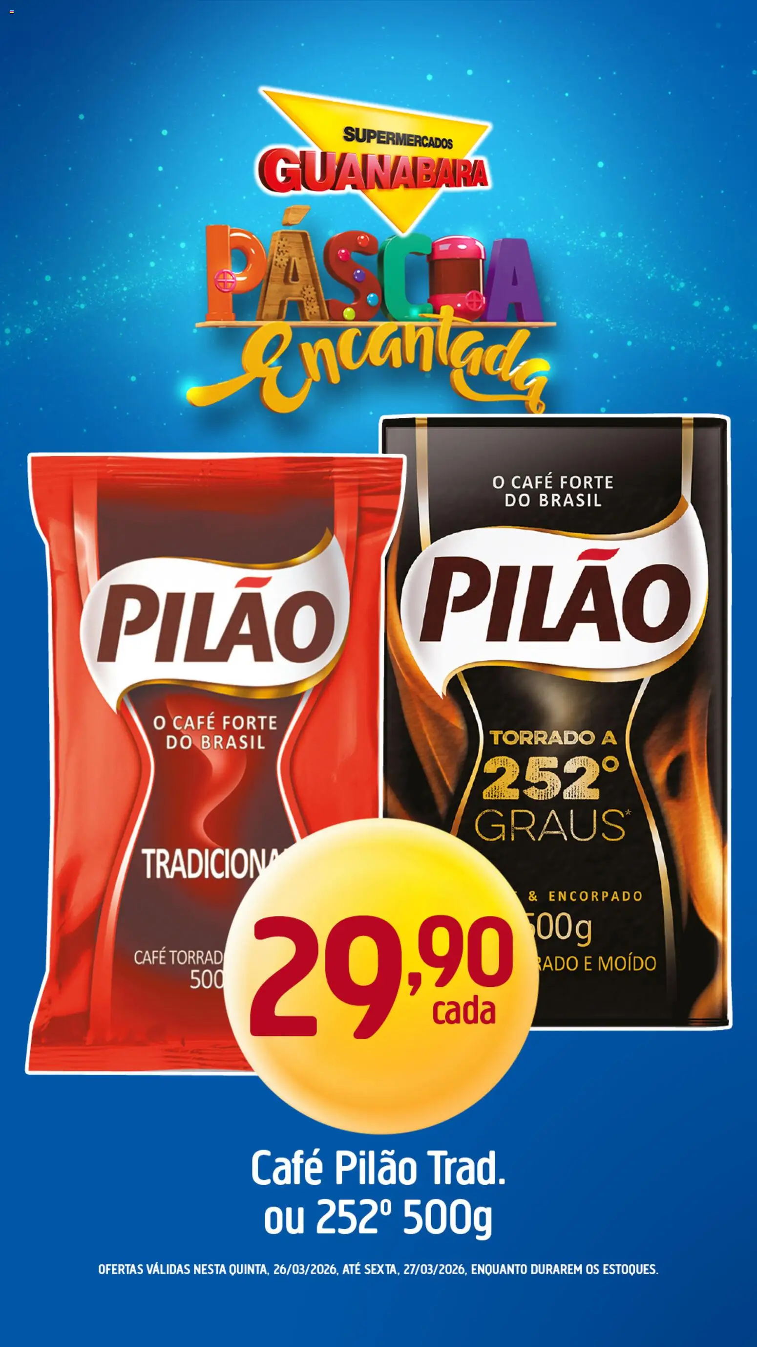 Supermercados Guanabara Folheto - válido de 26.03.2026 | Página: 5 | Produtos: Café, Café pilão