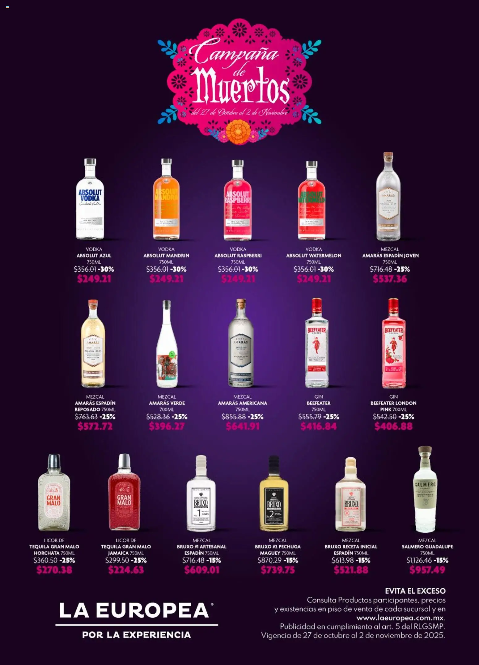 Nuevas ofertas de La Europea válidas en toda la República Mexicana desde el 27.10.2025. ¡Encuentra las mejores ofertas en La Europea catálogo Campaña de Muertos! | Página: 1 | Productos: Tequila, Vodka, Campana