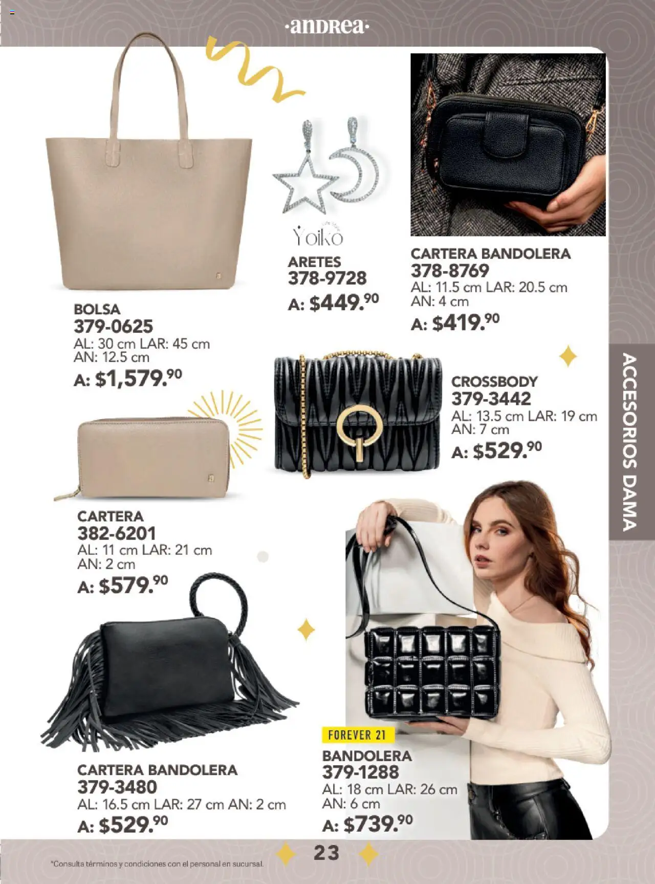 Nuevas ofertas de Andrea válidas en toda la República Mexicana desde el 24.08.2025. ¡Encuentra las mejores ofertas en Andrea - Catálogo Fiestas y Celebraciones! | Página: 23 | Productos: Bolsa, Aretes
