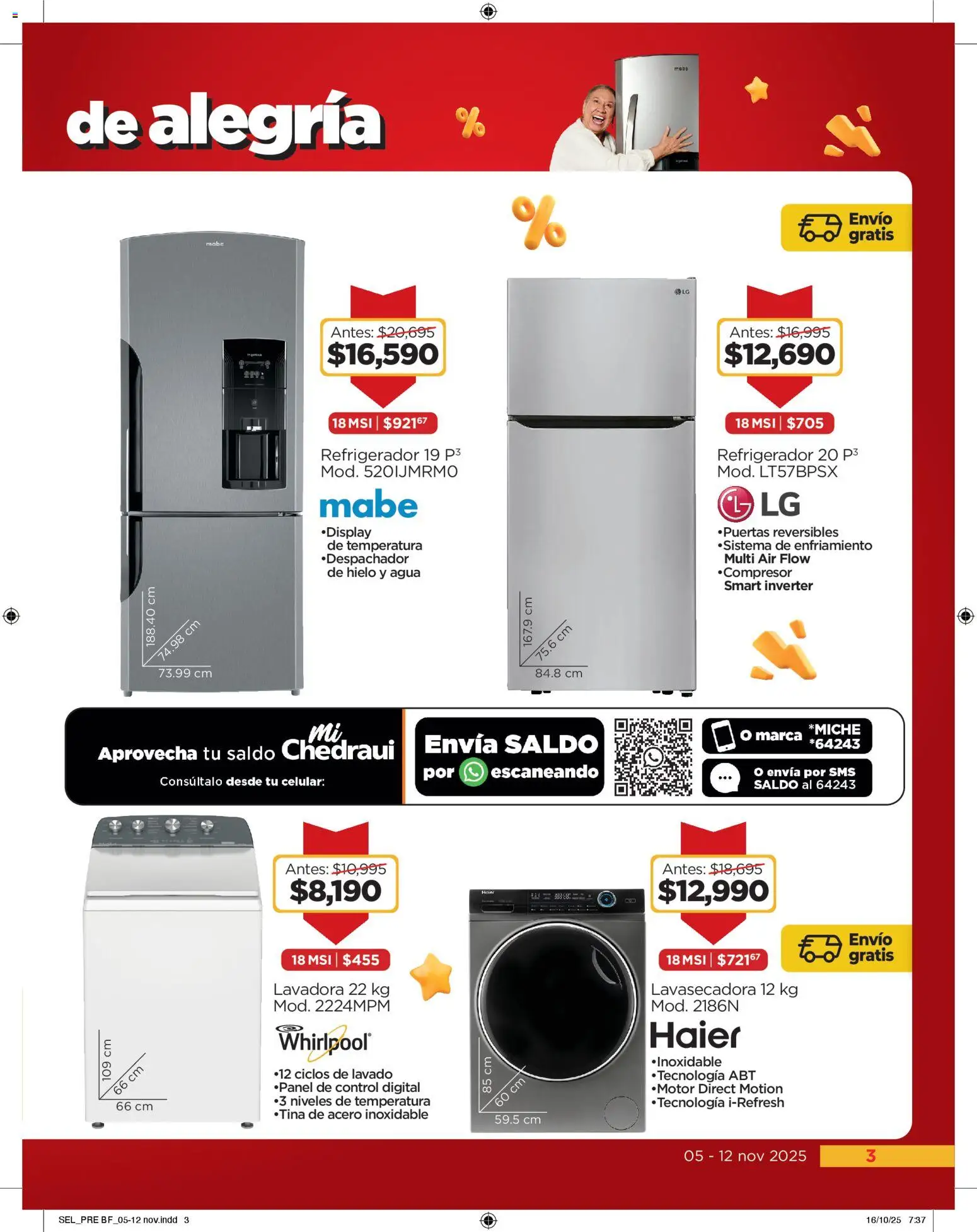 Nuevas ofertas de Chedraui válidas en toda la República Mexicana desde el 05.11.2025. ¡Encuentra las mejores ofertas en Chedraui Buen Fin! | Página: 3 | Productos: Refrigerador, Agua, Lavadora
